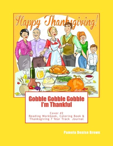 Gobble Gobble Gobble I'm Thankful #2: Cover #2 Education & Training