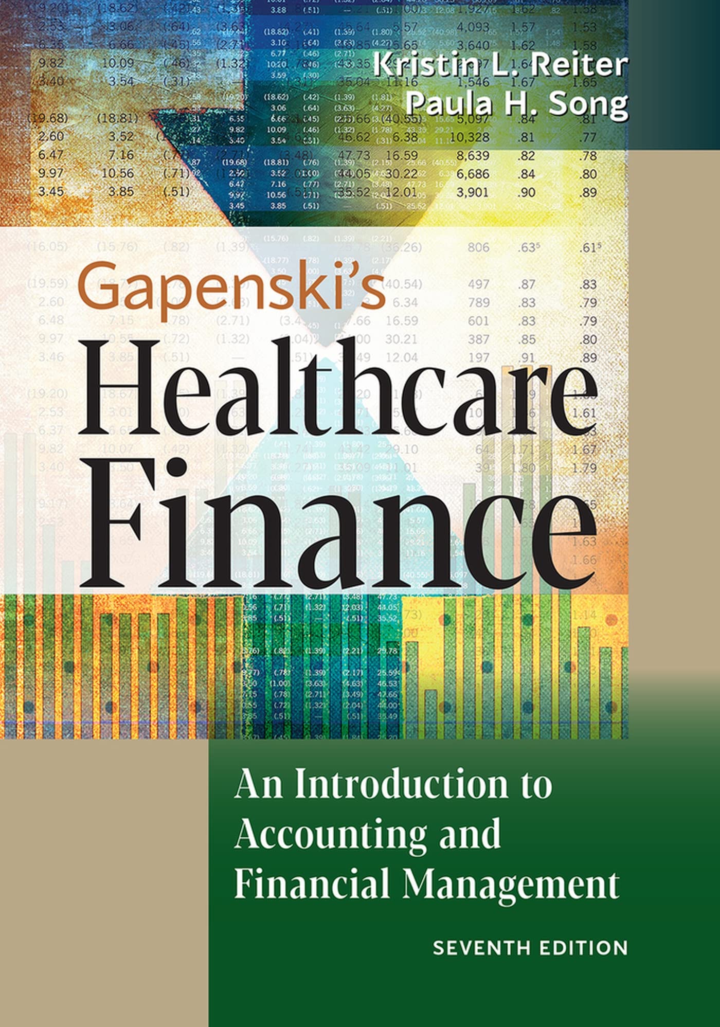 Gapenski's Healthcare Finance: An Introduction to Accounting and Financial Management Medicine