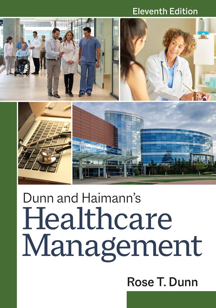 Dunn and Haimann's Healthcare Management Medicine