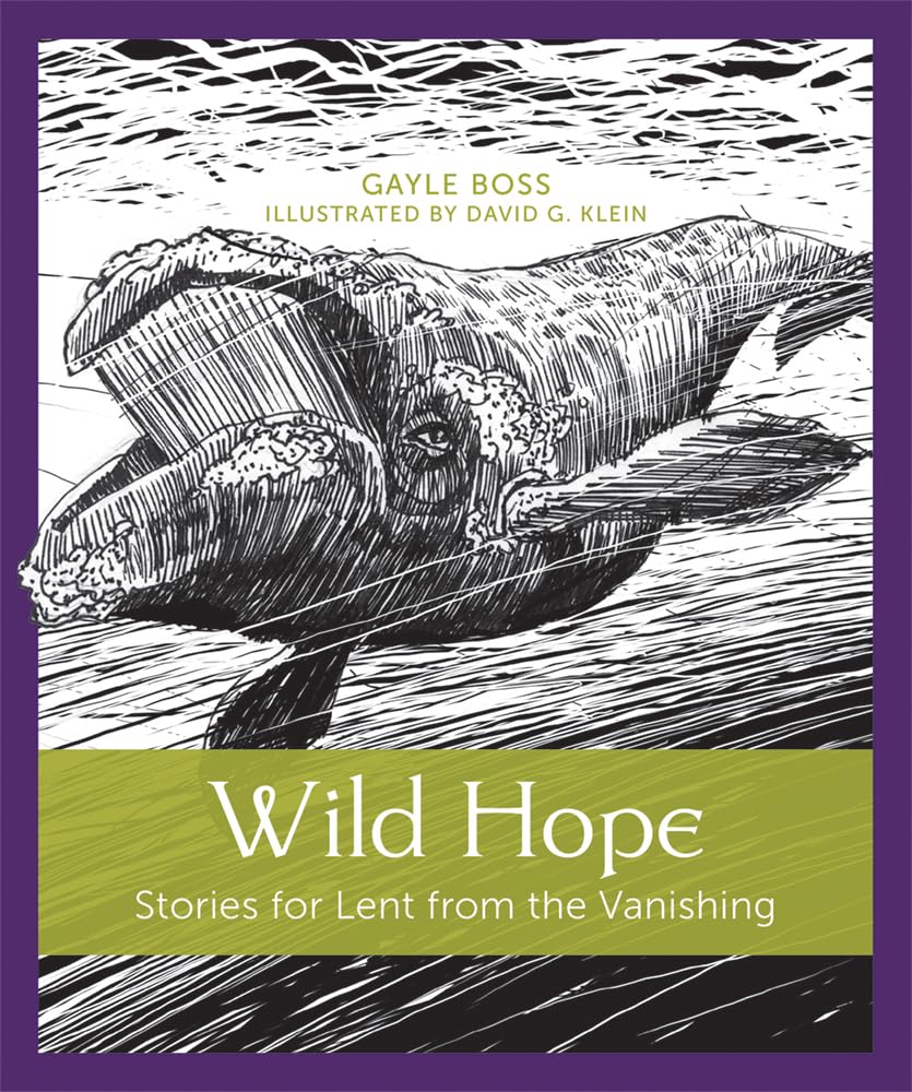 Wild Hope: Stories for Lent from the Vanishing Social Sciences