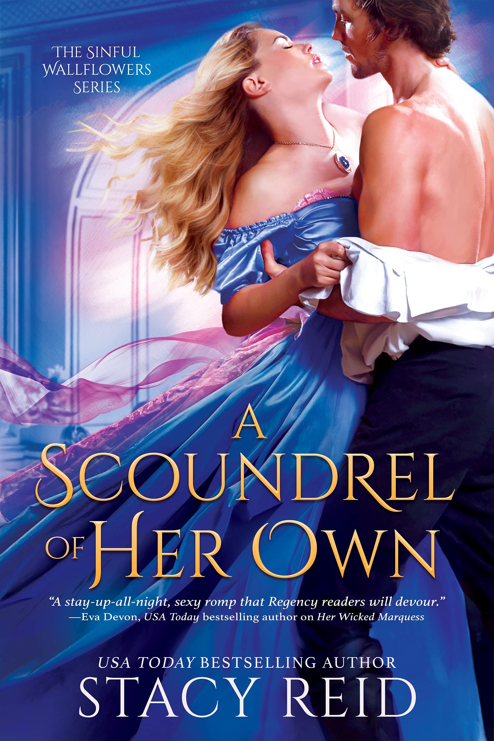 A Scoundrel of Her Own (Sinful Wallflowers, 3, Band 3) Historical Fiction