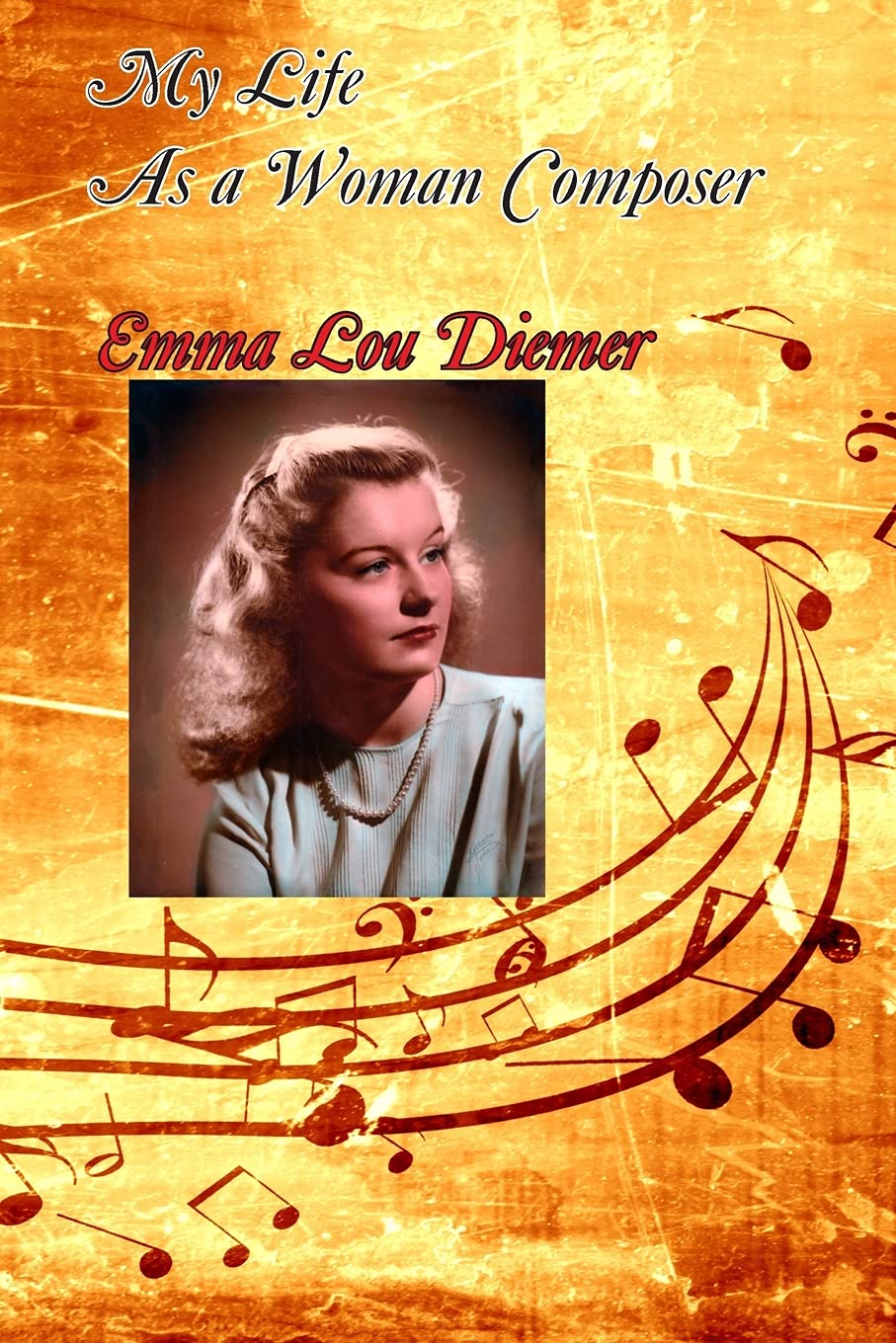 My Life as a Woman Composer Books