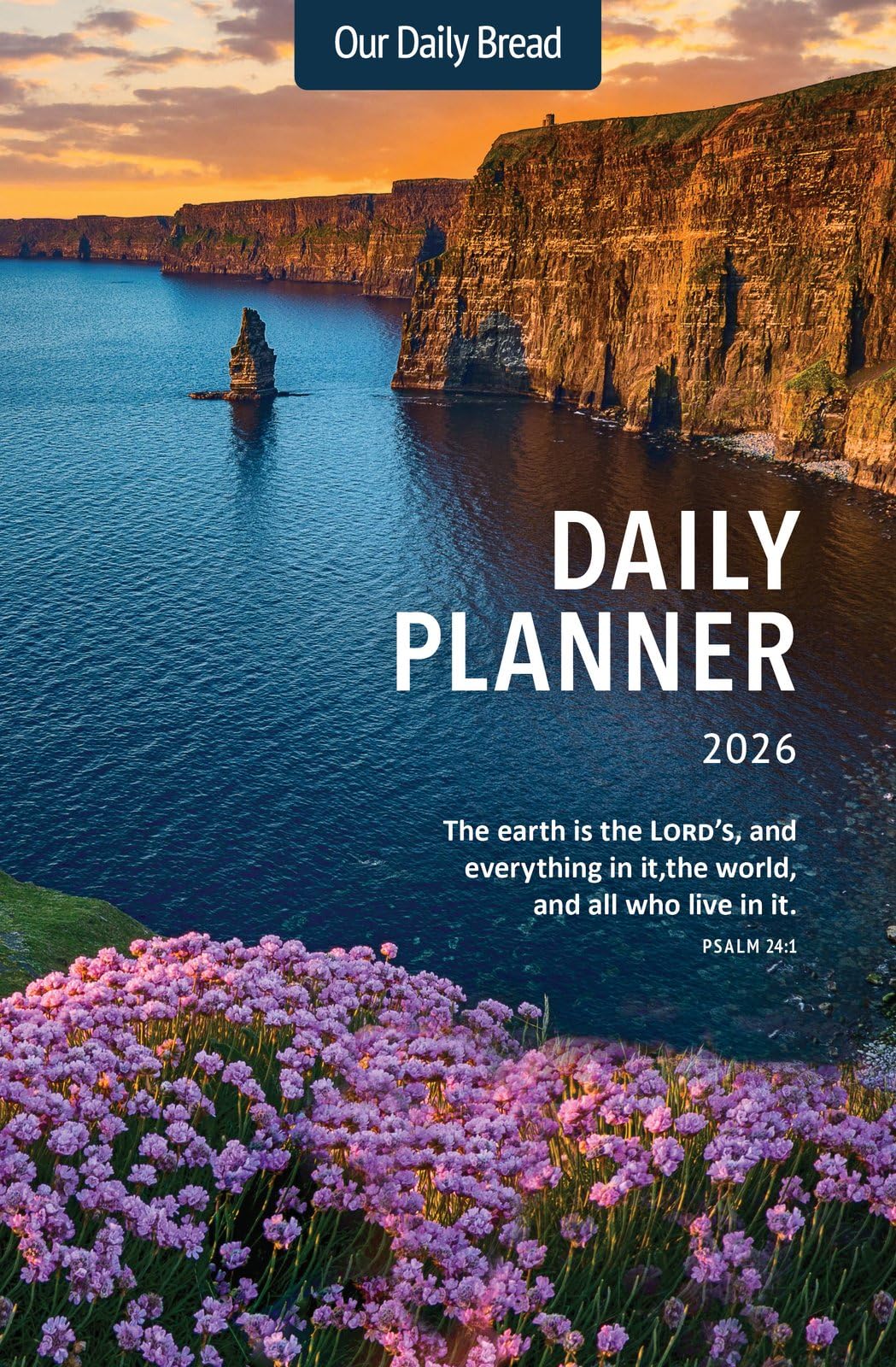 Our Daily Bread 2026 Daily Planner Calendars