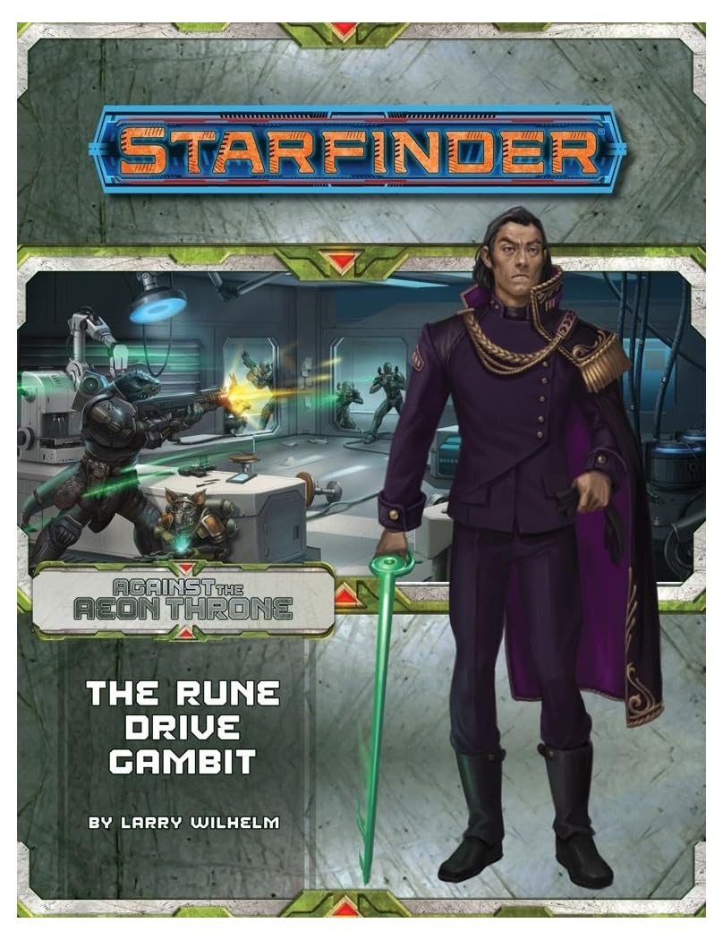 Starfinder Adventure Path: The Rune Drive Gambit (Against the Aeon Throne 3 of 3) Leisure & Fun