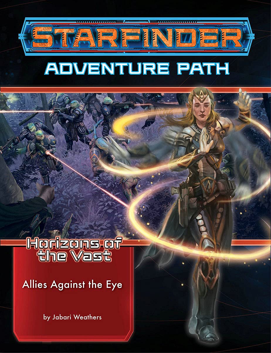 Starfinder Adventure Path: Allies Against the Eye (Horizons of the Vast 5 of 6) (STARFINDER ADV PATH HORIZONS OF THE VAST) Leisure & Fun