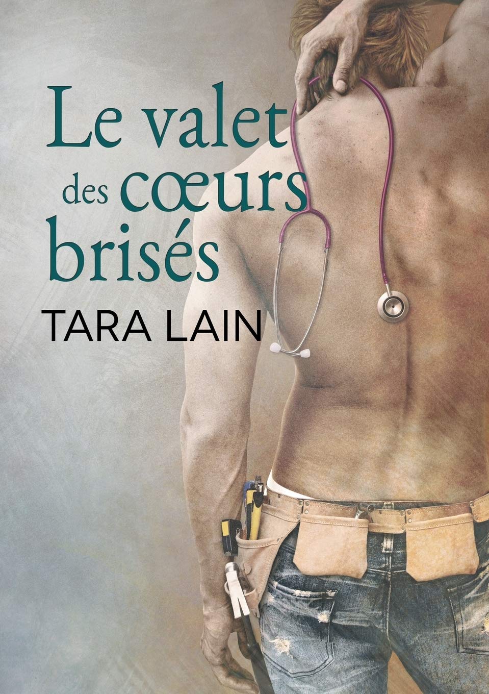Le valet des coeurs brisés (Un Amour a Laguna, Band 2) Contemporary literature
