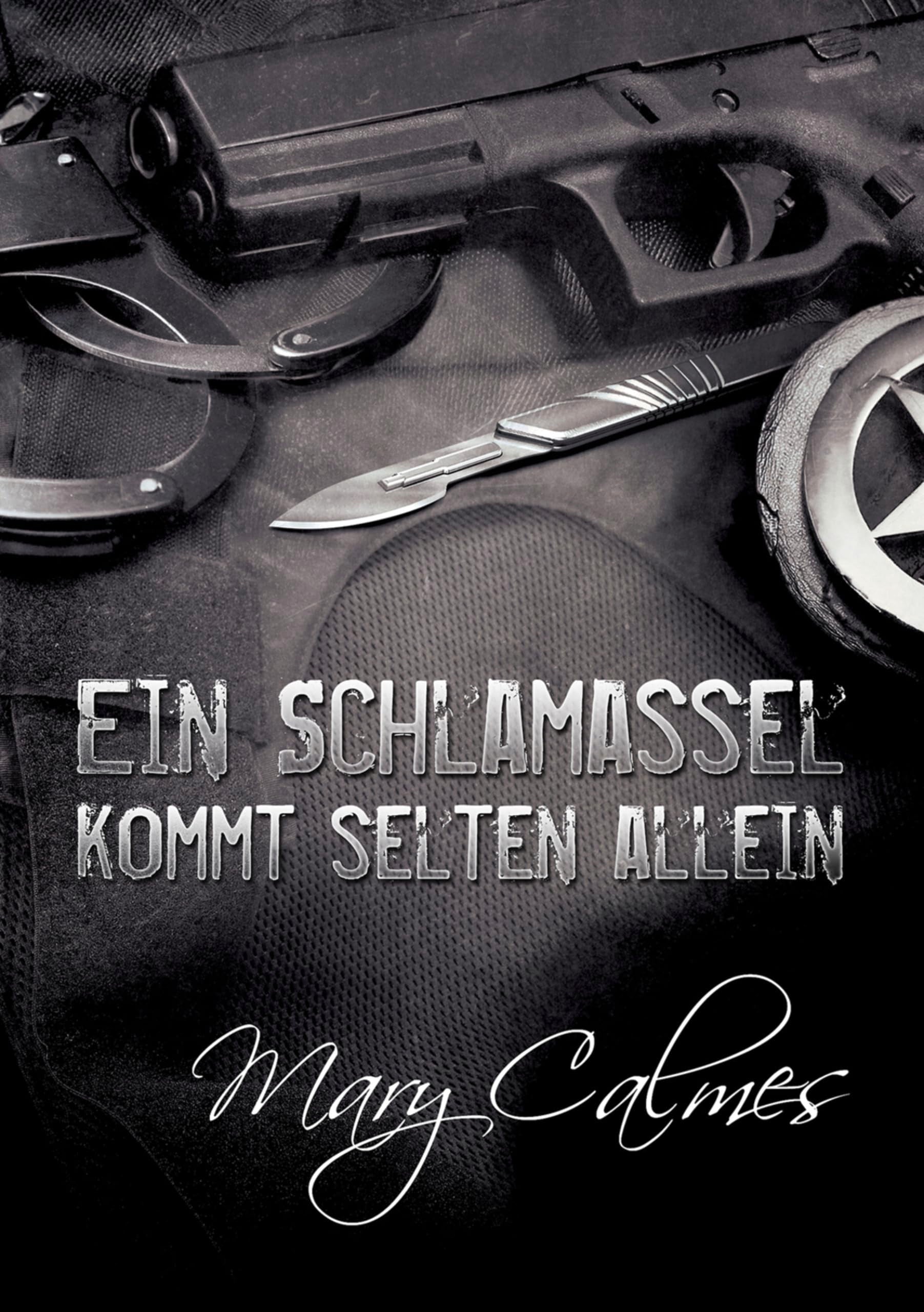 Ein Schlamassel kommt selten allein book