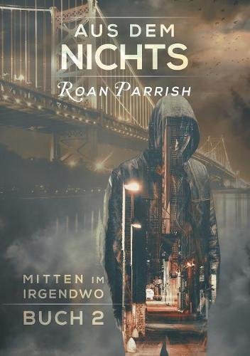 Aus Dem Nichts (Mitten Im Irgendwo, Band 2) Contemporary literature
