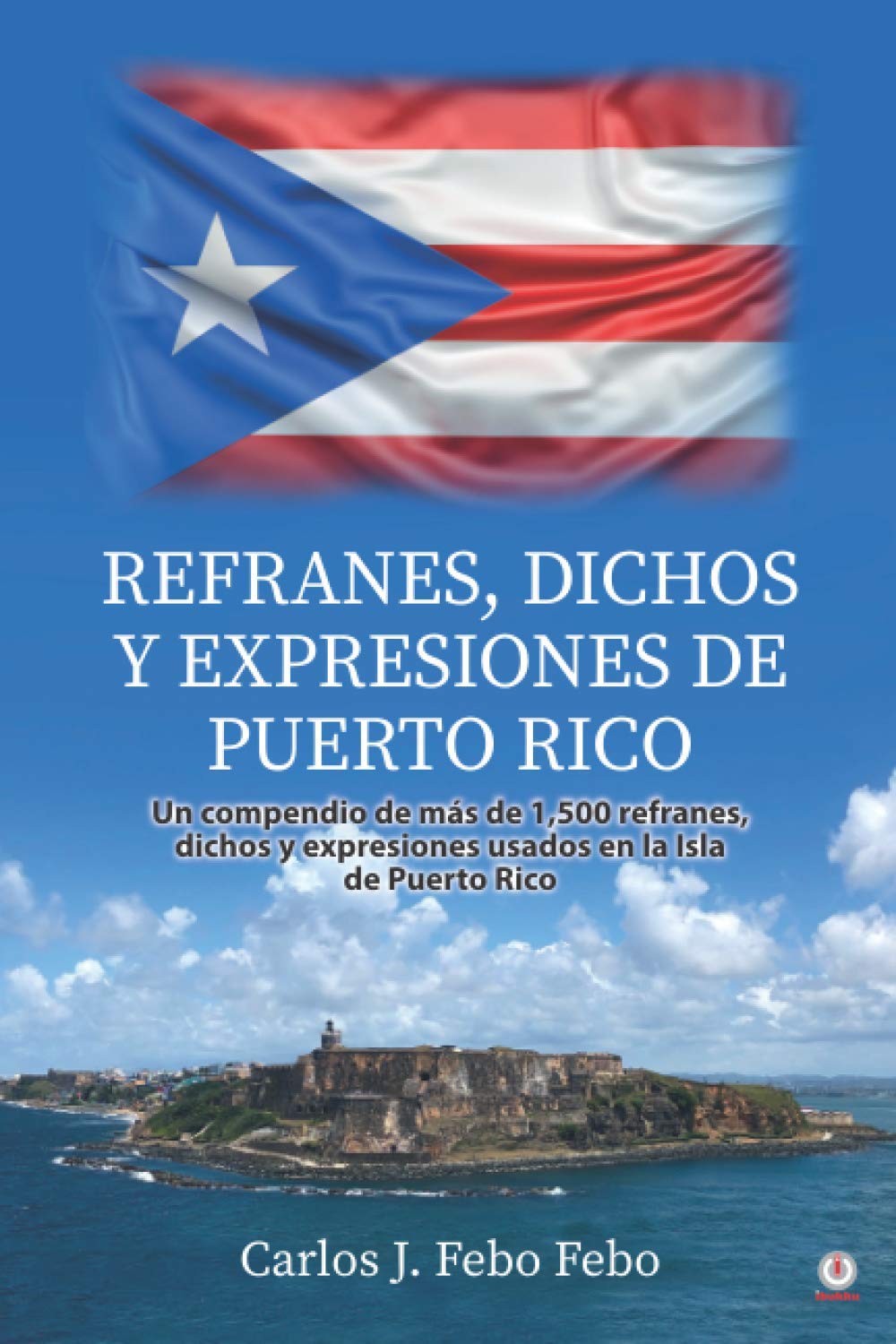 Refranes, dichos y expresiones de Puerto Rico Poetry