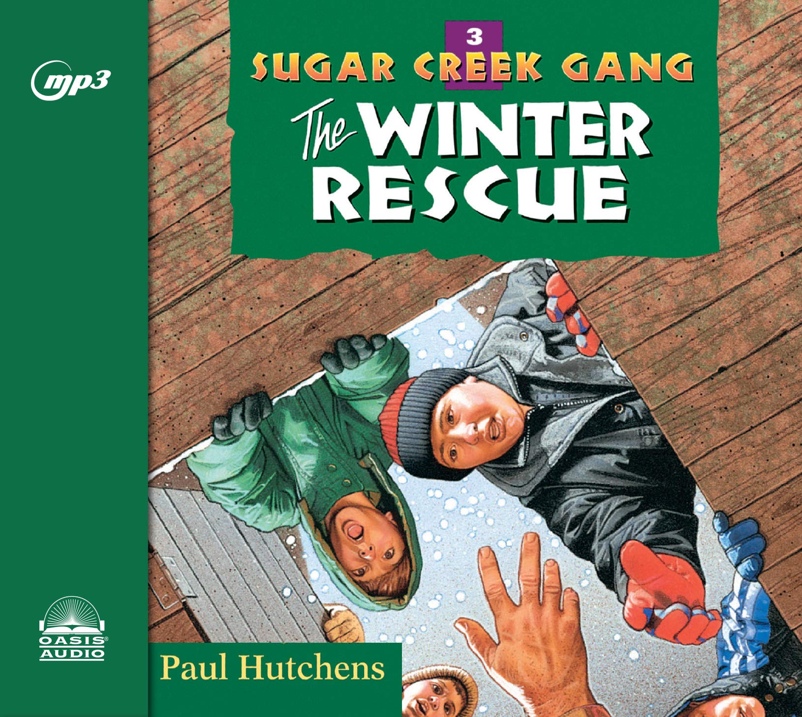The Winter Rescue (Sugar Creek Gang, Band 3) Novels & Short Stories