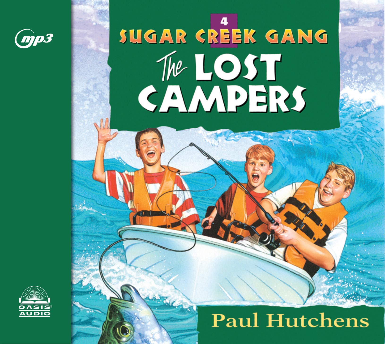The Lost Campers (Sugar Creek Gang, Band 4) Novels & Short Stories