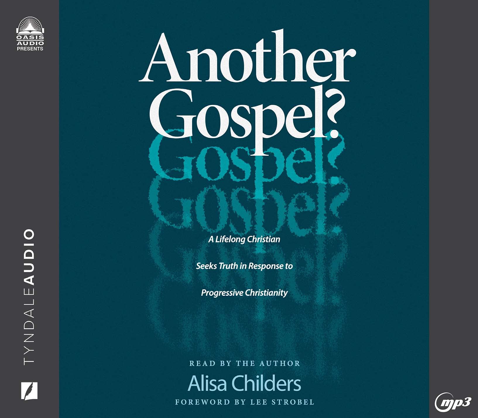 Another Gospel?: A Lifelong Christian Seeks Truth in Response to Progressive Christianity Religion & Esotericism