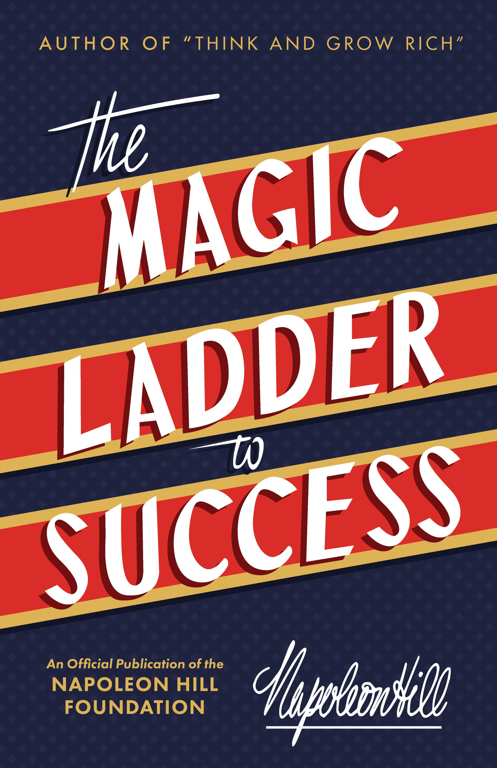 The Magic Ladder to Success book