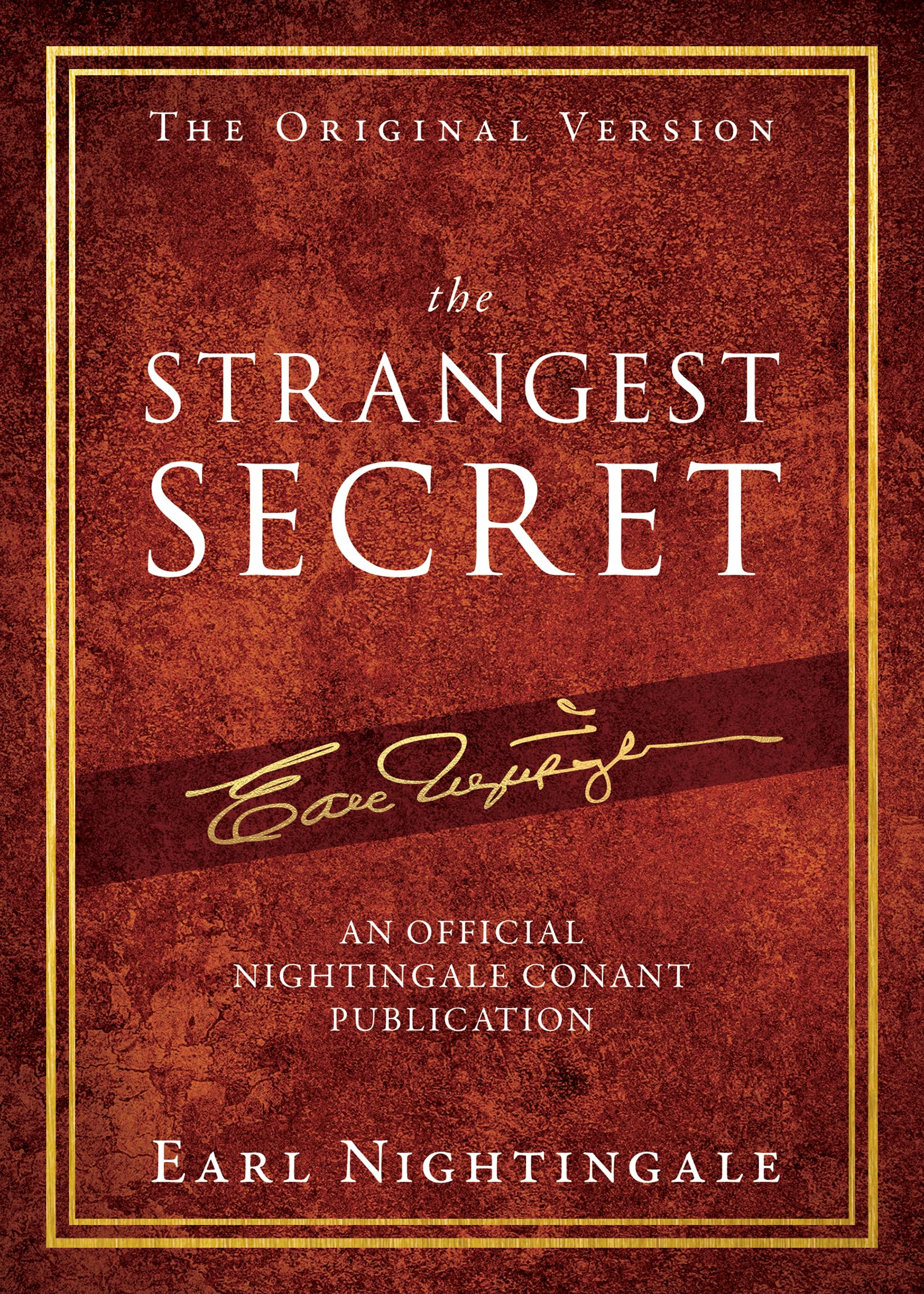 The Strangest Secret (Official Nightingale Conant Publication) Business, Finance & Career