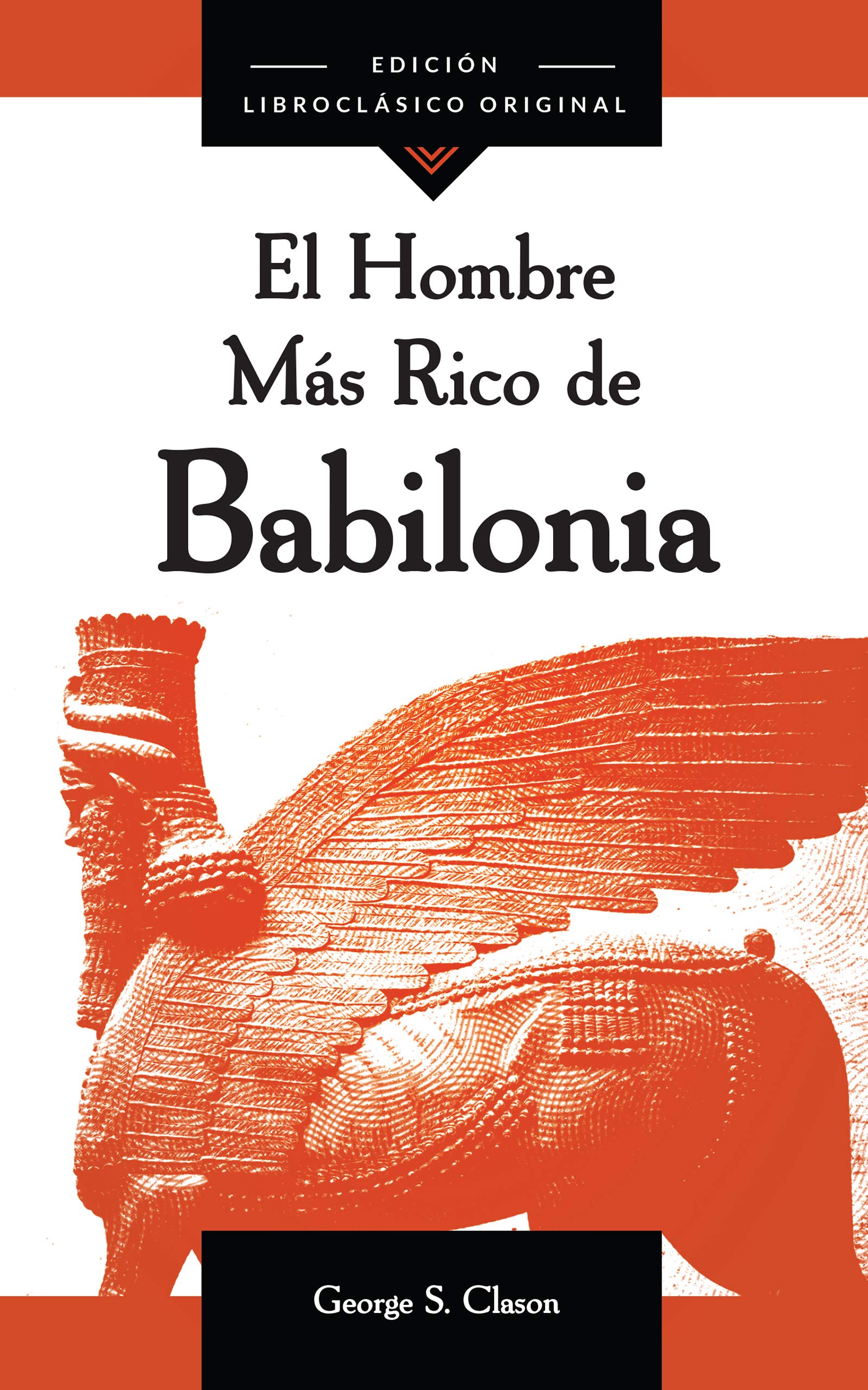 El Hombre Más Rico de Babilonia Lifestyle