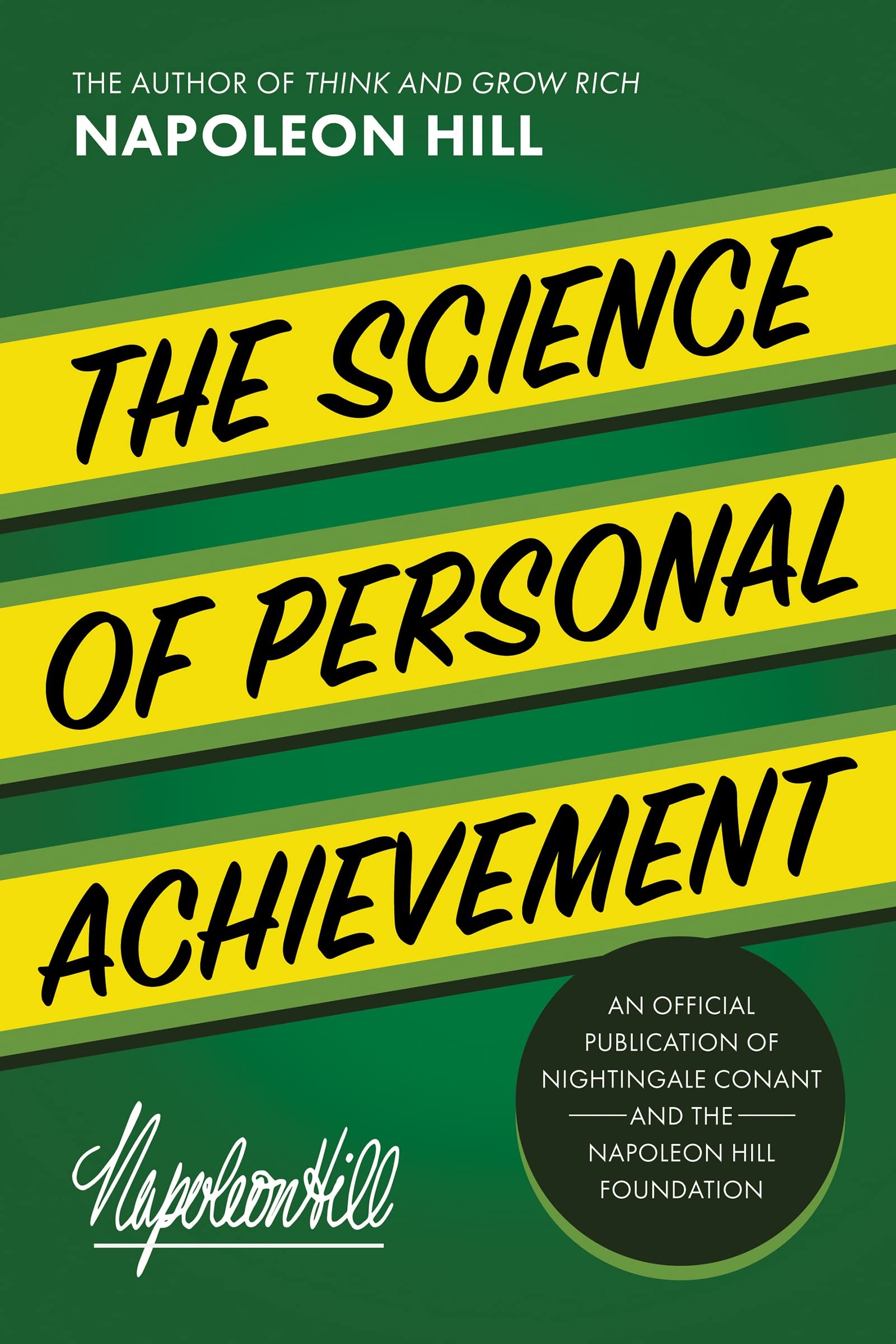 The Science of Personal Achievement(r) Business, Finance & Career