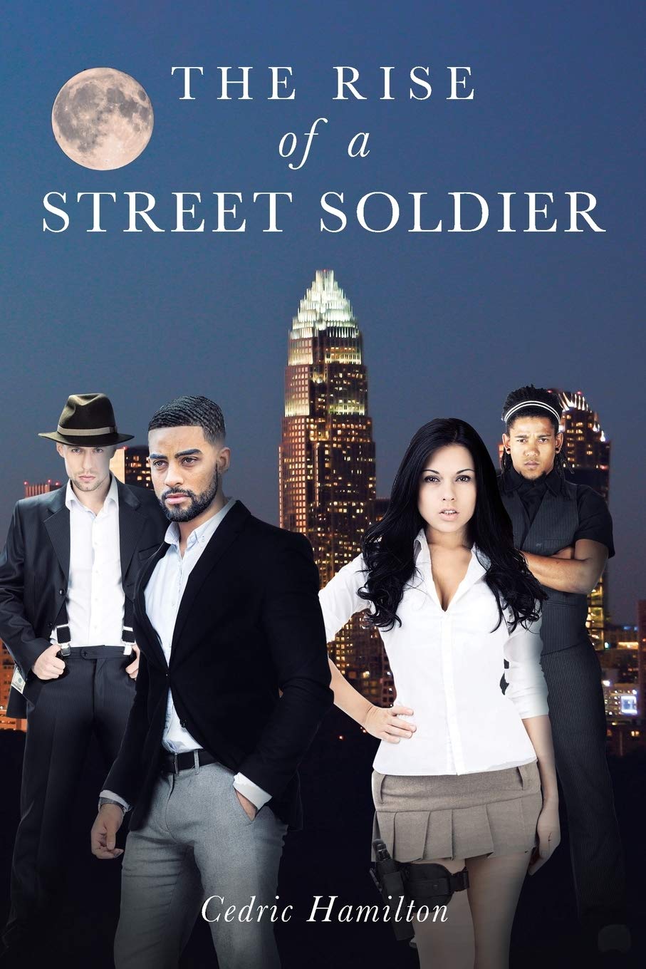 The Rise of a Street Soldier Historical Fiction