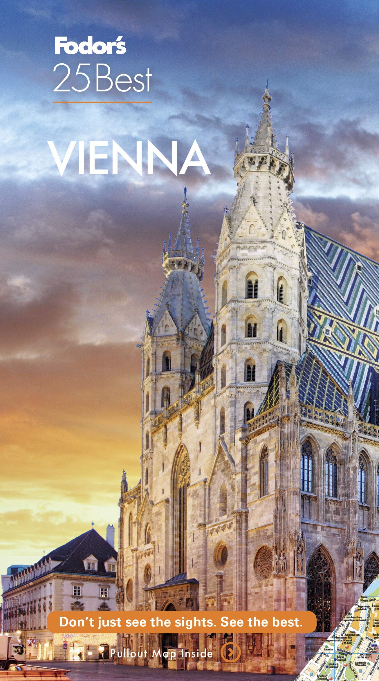 Fodor's Vienna 25 Best (Full-color Travel Guide) Leisure, Home & Garden