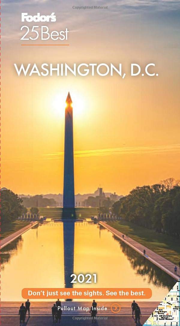 Fodor's Washington D.C 25 Best 2021 (Full-color Travel Guide) Leisure, Home & Garden
