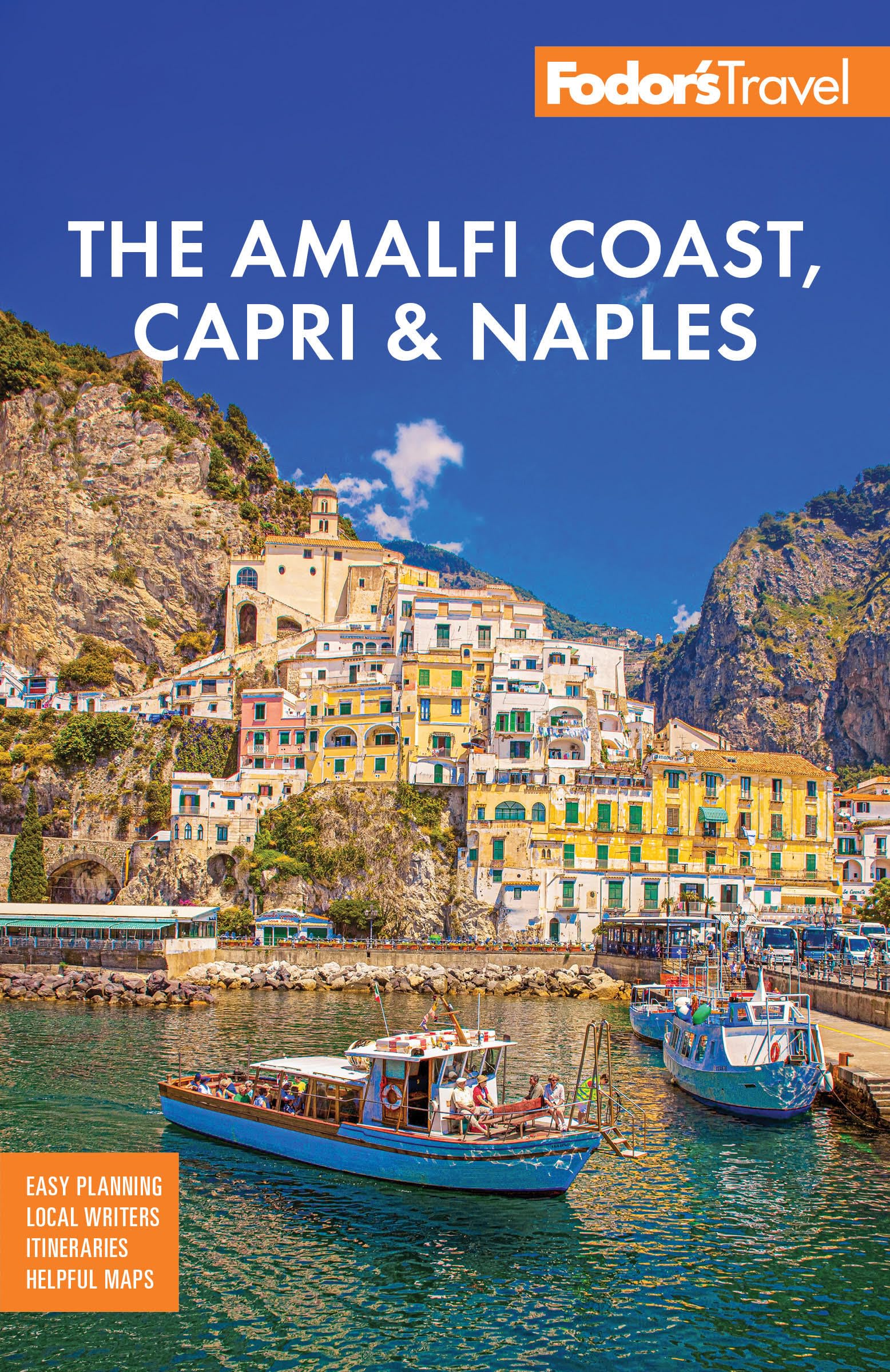 Fodor's Amalfi Coast, Capri & Naples (Full-color Travel Guide) Leisure, Home & Garden