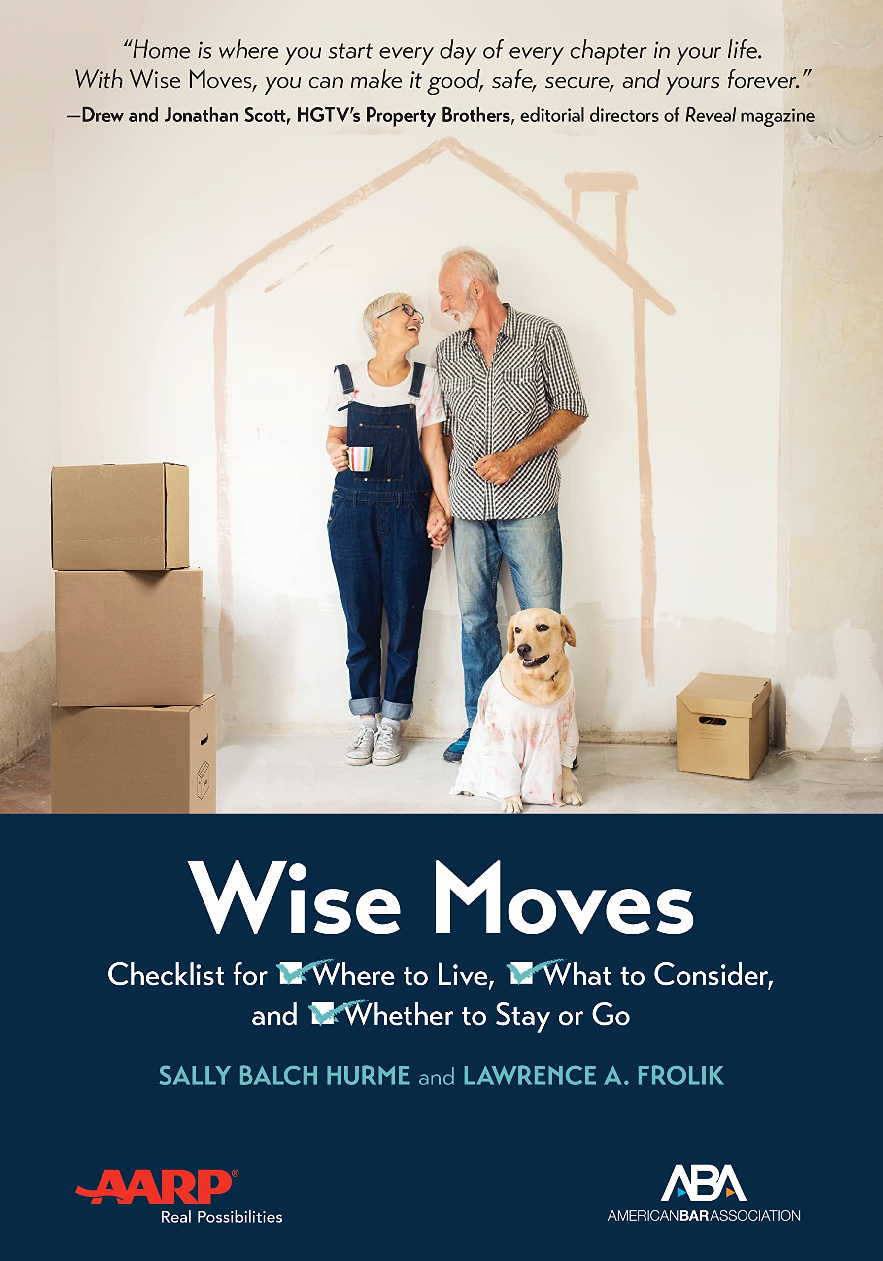 ABA/AARP Wise Moves: Checklist for Where to Live, What to Consider, and Whether to Stay or Go Law