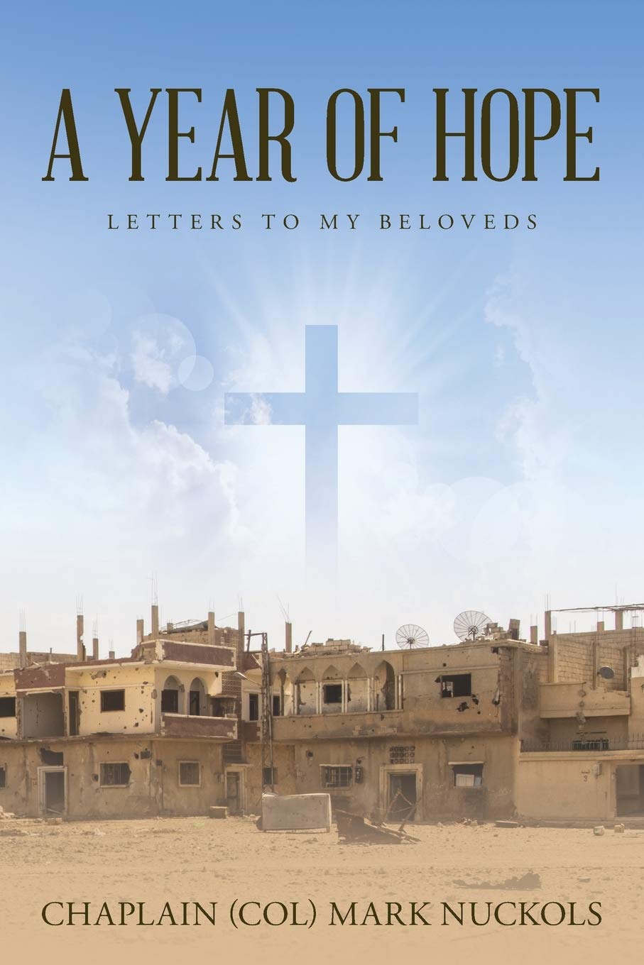 A Year of Hope: Letters to My Beloveds Memories