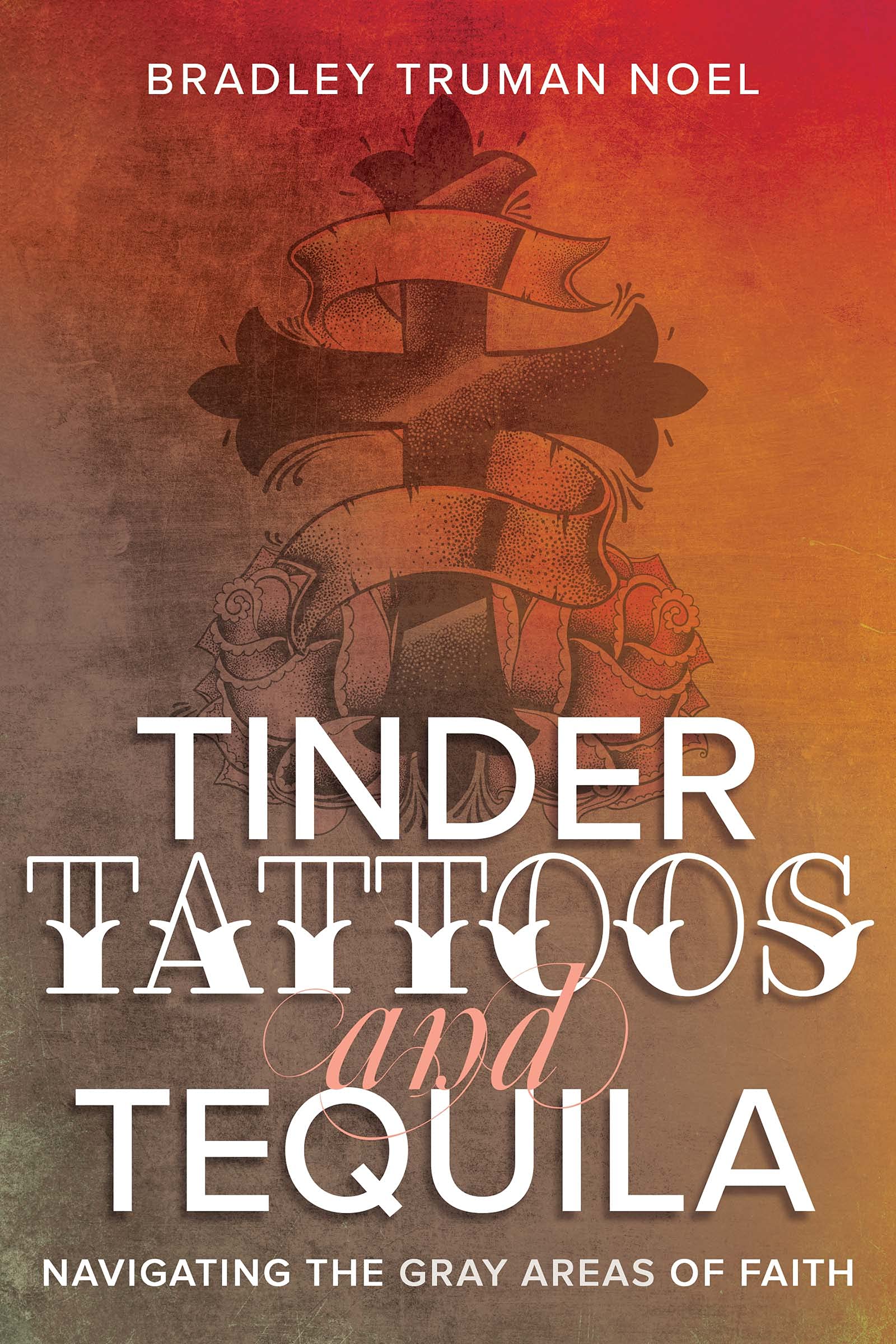 Tinder, Tattoos, and Tequila: Navigating the Gray Areas of Faith Religion & Esotericism