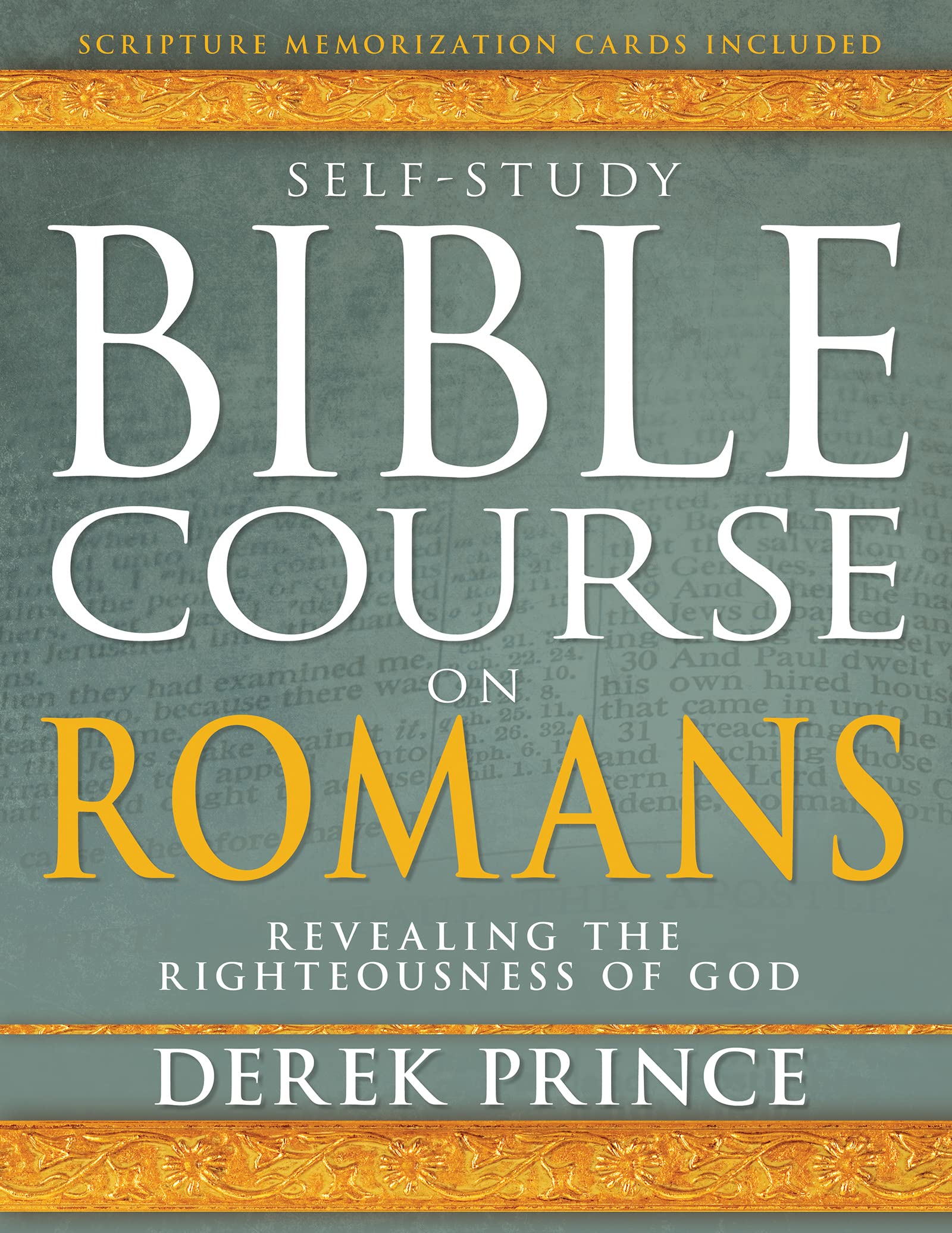 Self-Study Bible Course on Romans: Revealing the Righteousness of God Religion & Esotericism