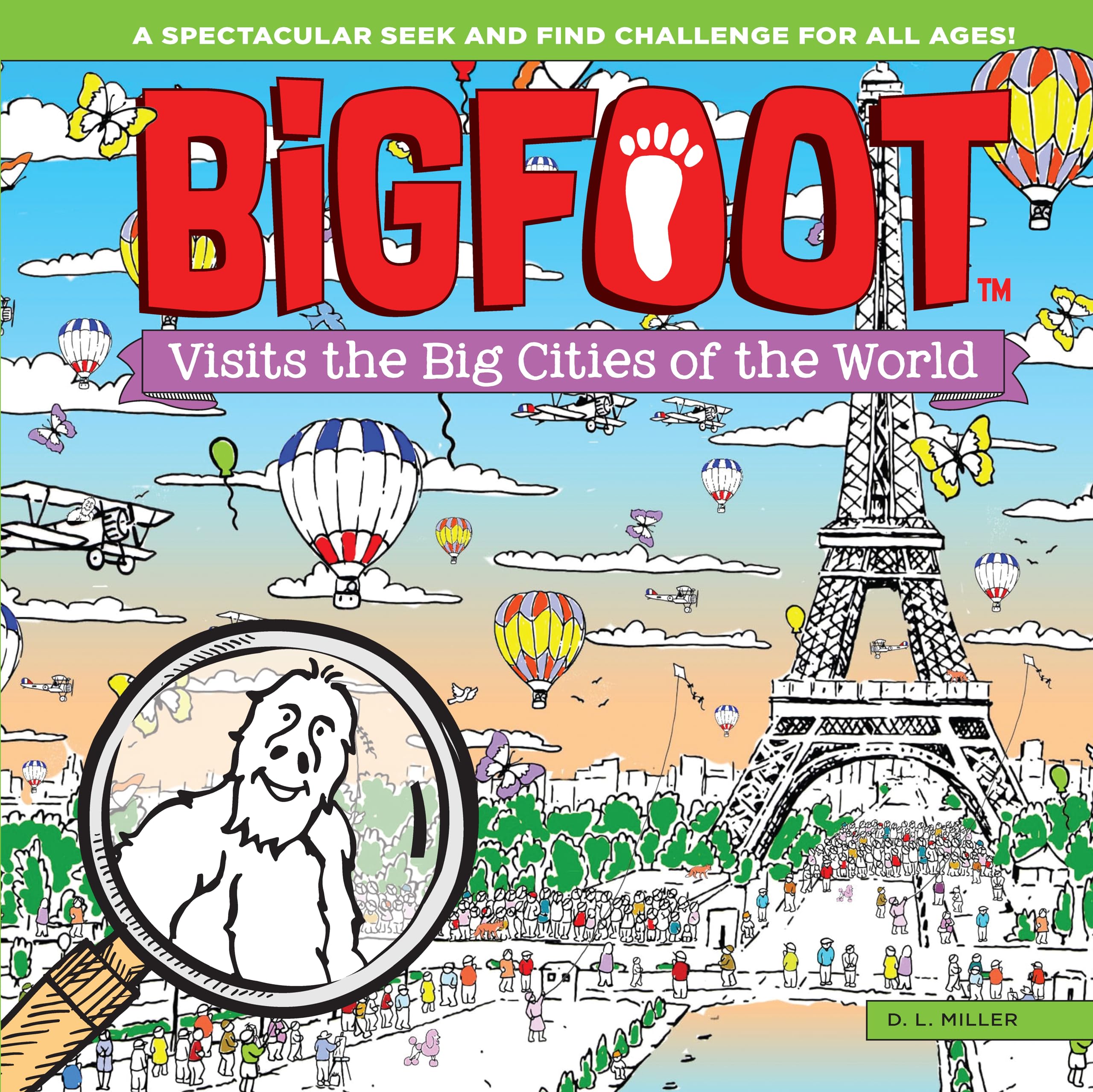 Bigfoot Visits the Big Cities of the World Non-fiction