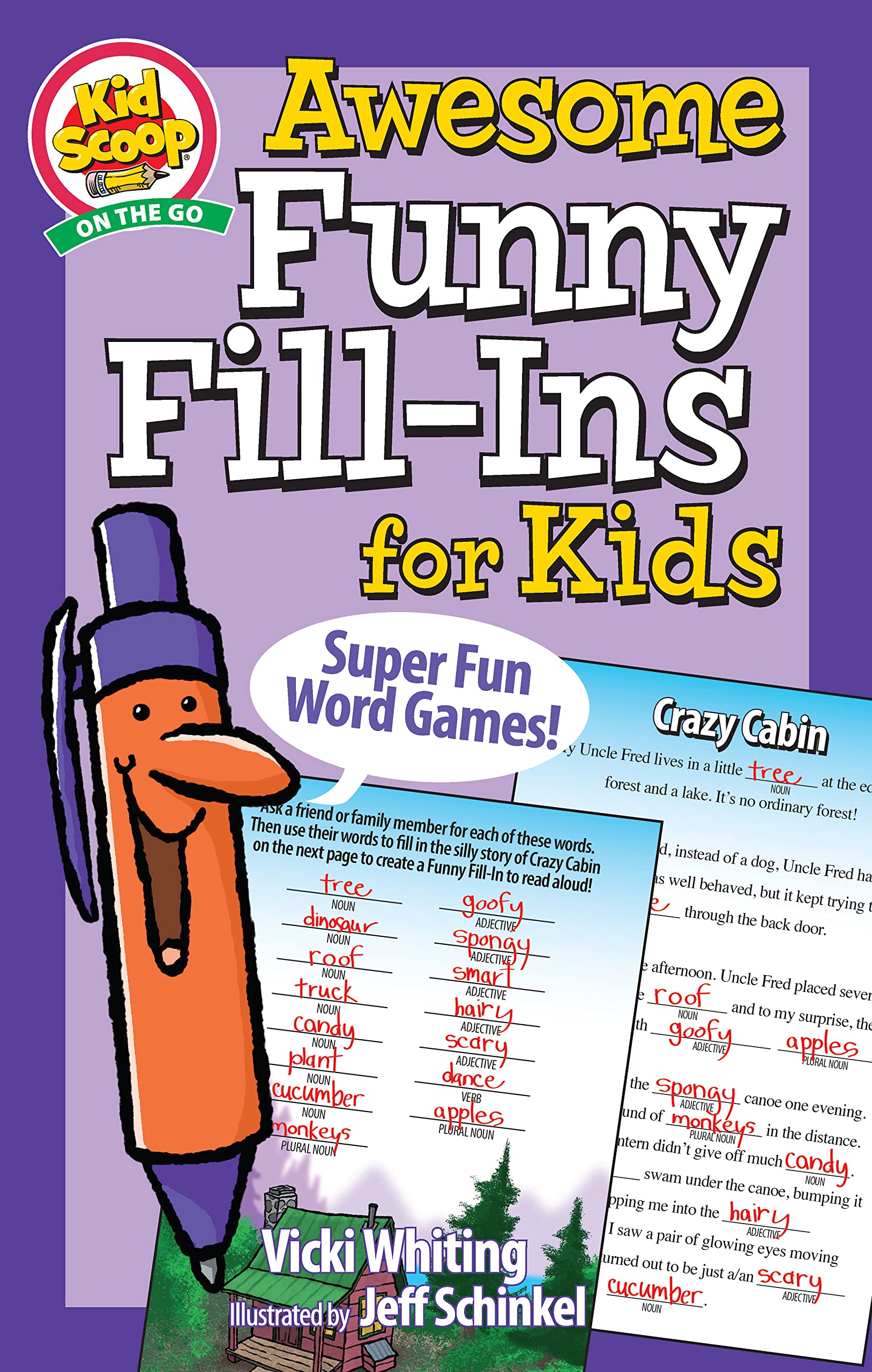 Awesome Funny Fill-Ins for Kids: Super Fun Word Games! (Kid Scoop) Novels & Short Stories