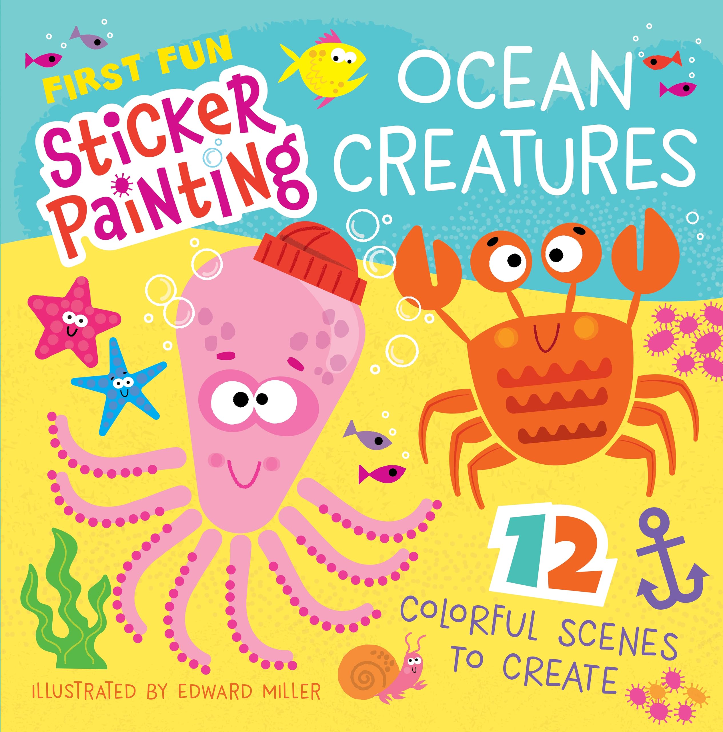 Ocean Creatures: 12 Colorful Scenes to Create (First Fun Sticker Painting) Tiptoi & Games