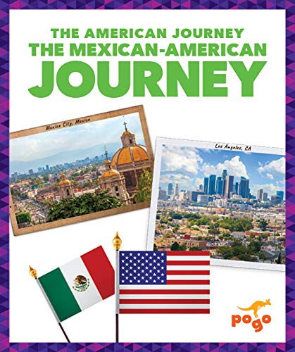 The Mexican-American Journey Non-fiction