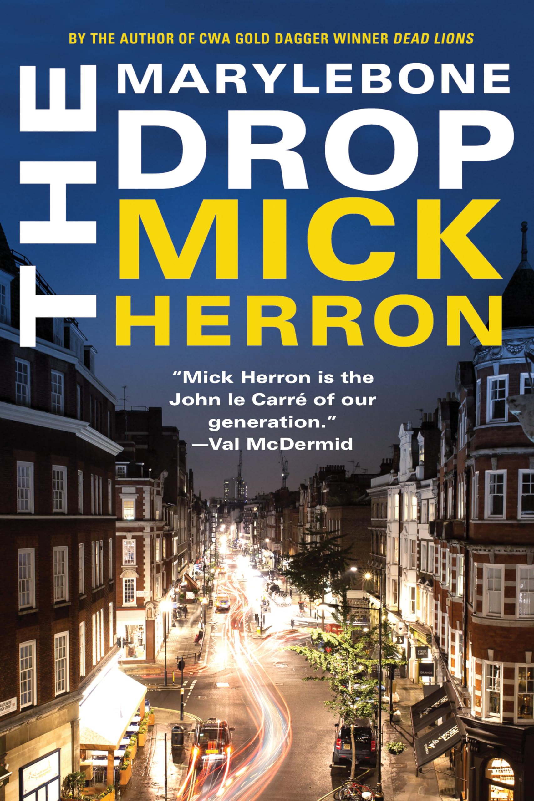 The Marylebone Drop: A Novella (Slough House) Contemporary literature