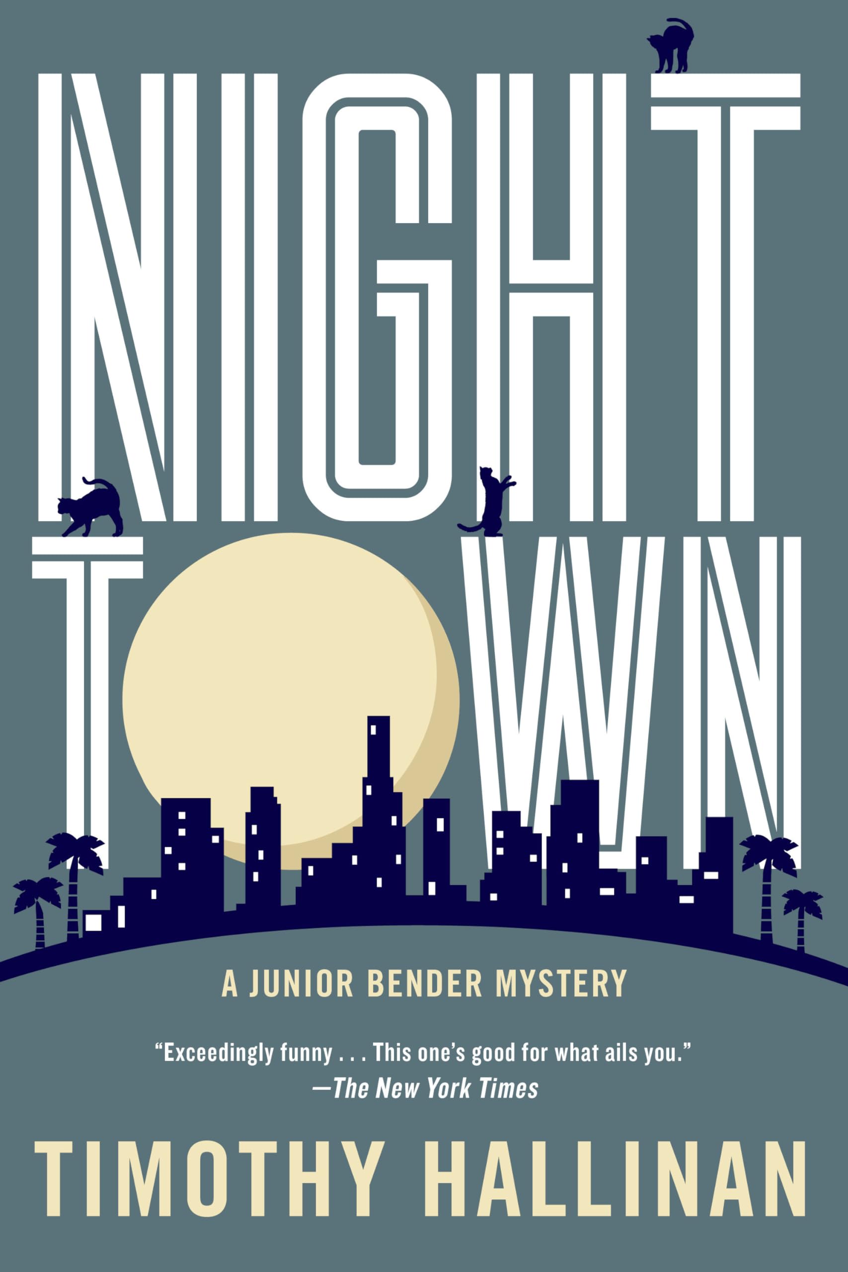 Nighttown (A Junior Bender Mystery, Band 7) Humour & Satire