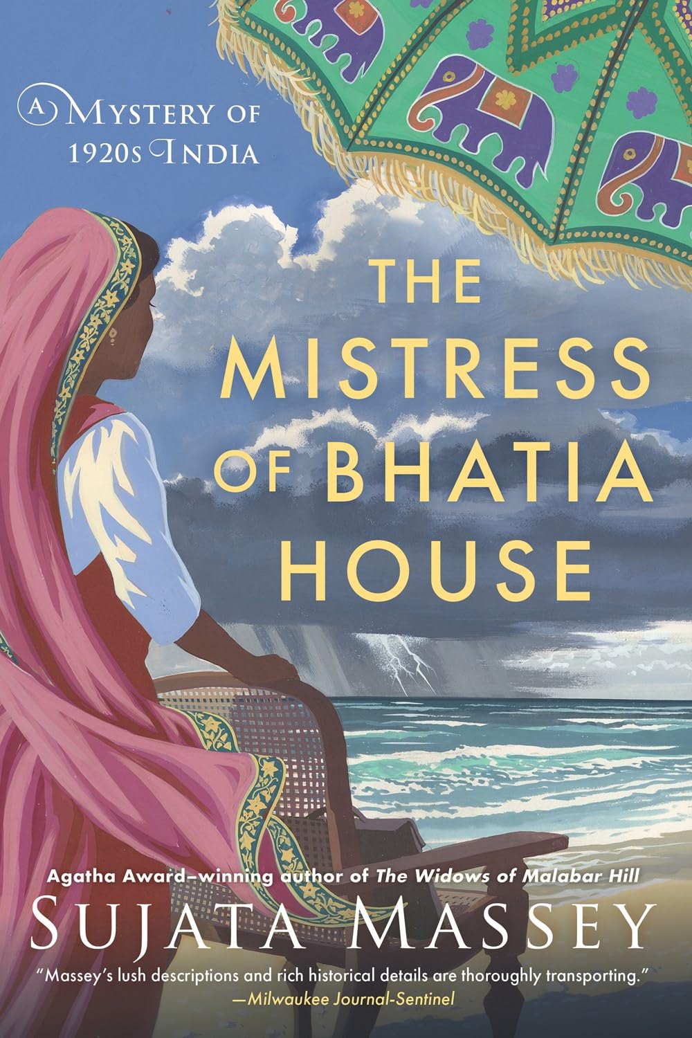 The Mistress of Bhatia House (A Perveen Mistry Novel, Band 4) Historical Fiction