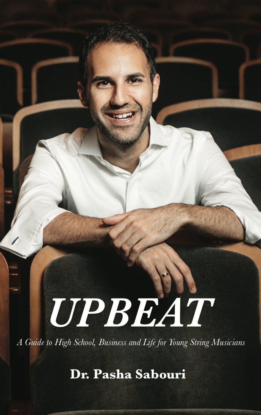 Upbeat: A Guide to High School, Business and Life for Young String Musicians Learning & Reference