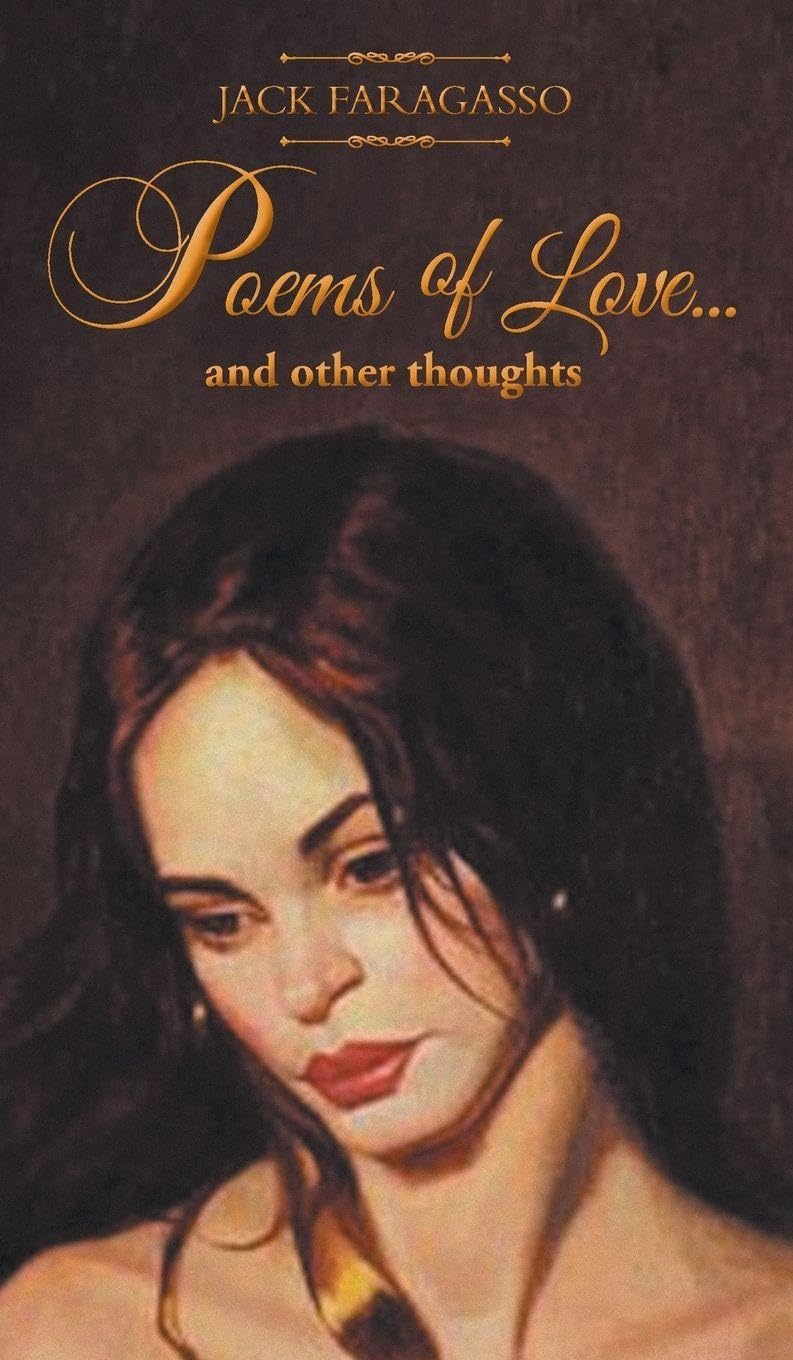 Poems of Love... And Other Thoughts Poetry