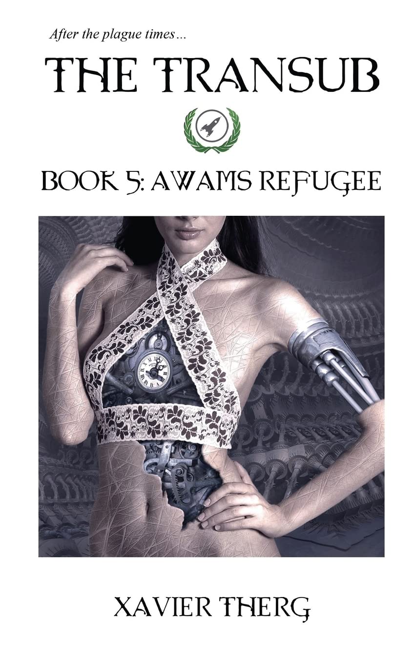 The Transub, Book 5: Awams Refugee Eroticism