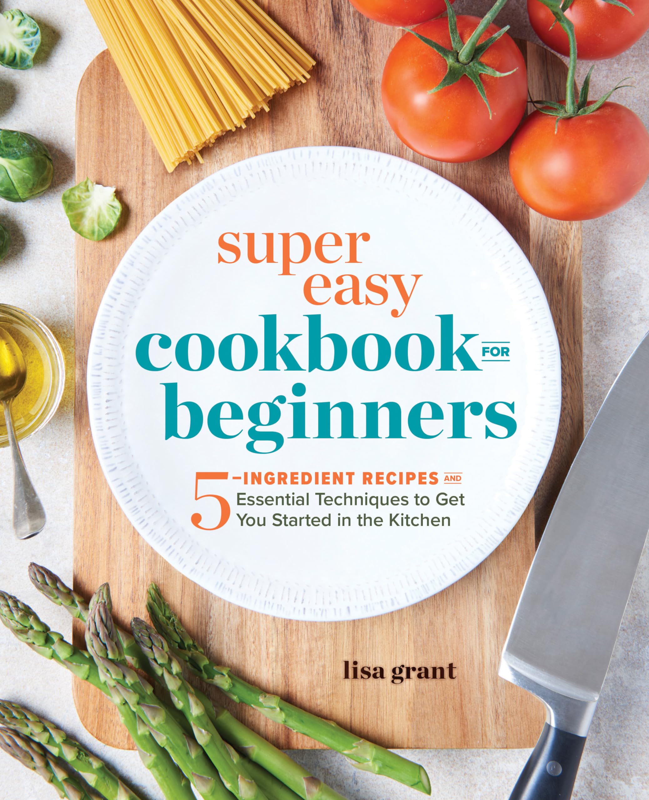 Super Easy Cookbook for Beginners Leisure, Home & Garden Books