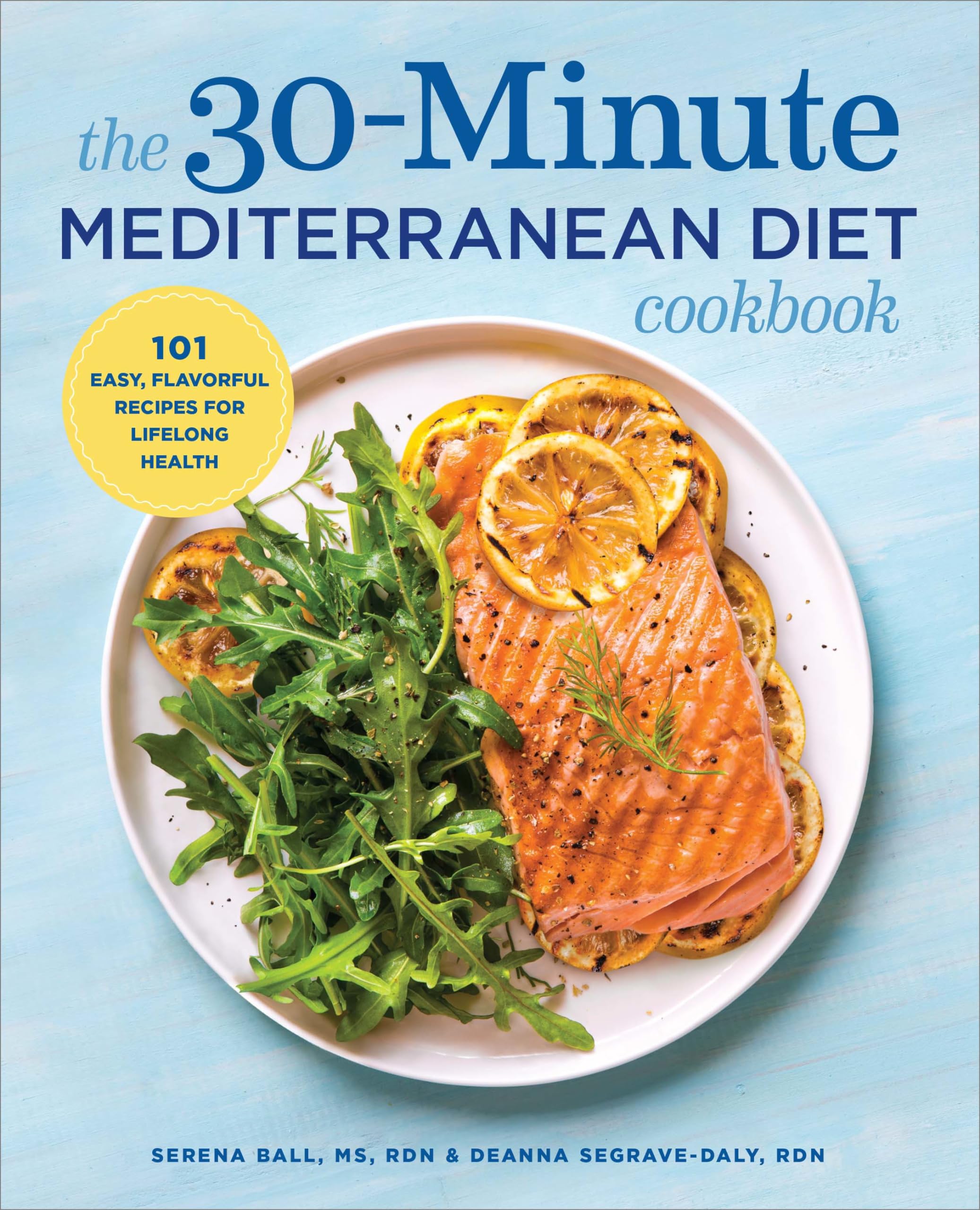 The 30-Minute Mediterranean Diet Cookbook Leisure, Home & Garden