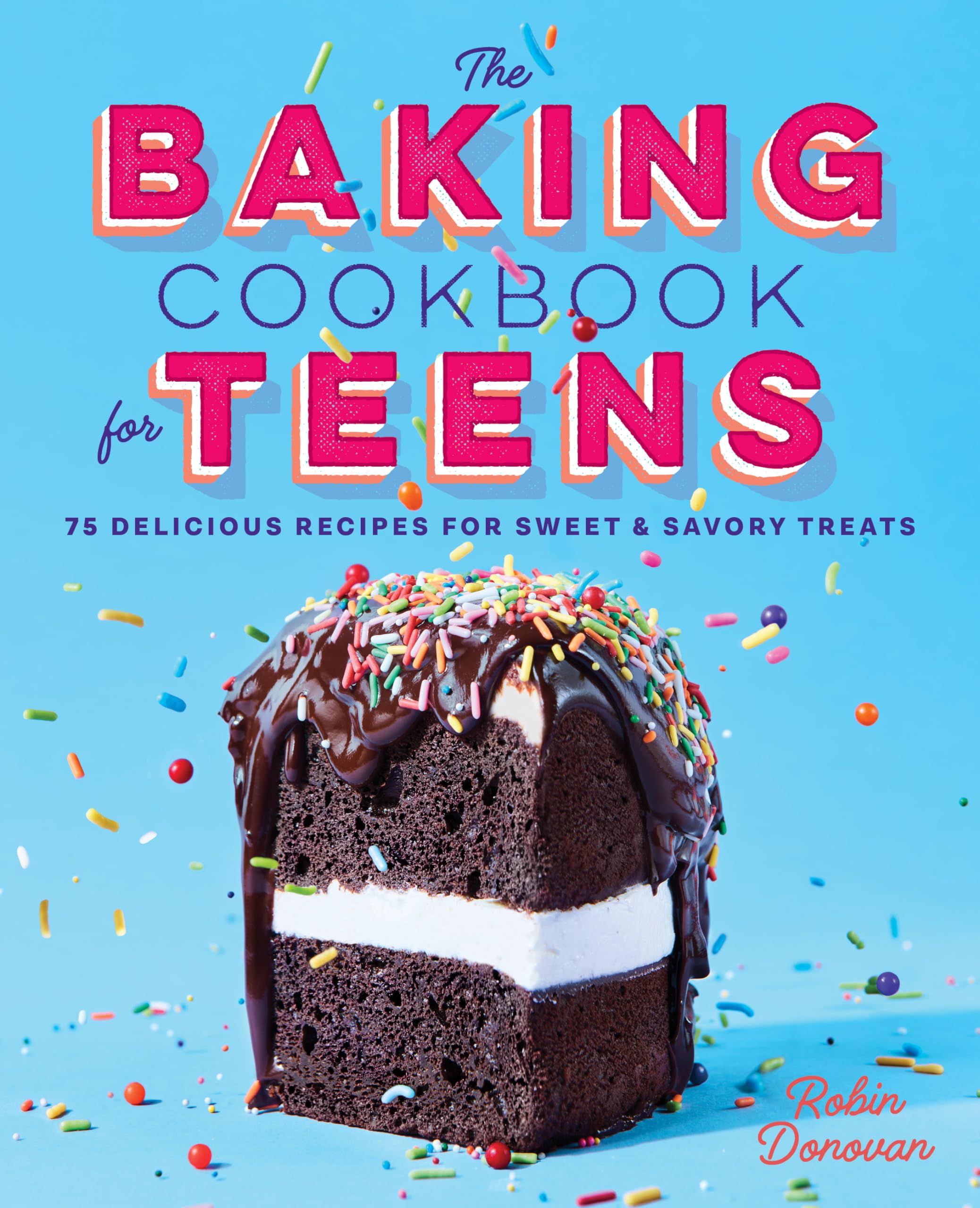 The Baking Cookbook for Teens Education