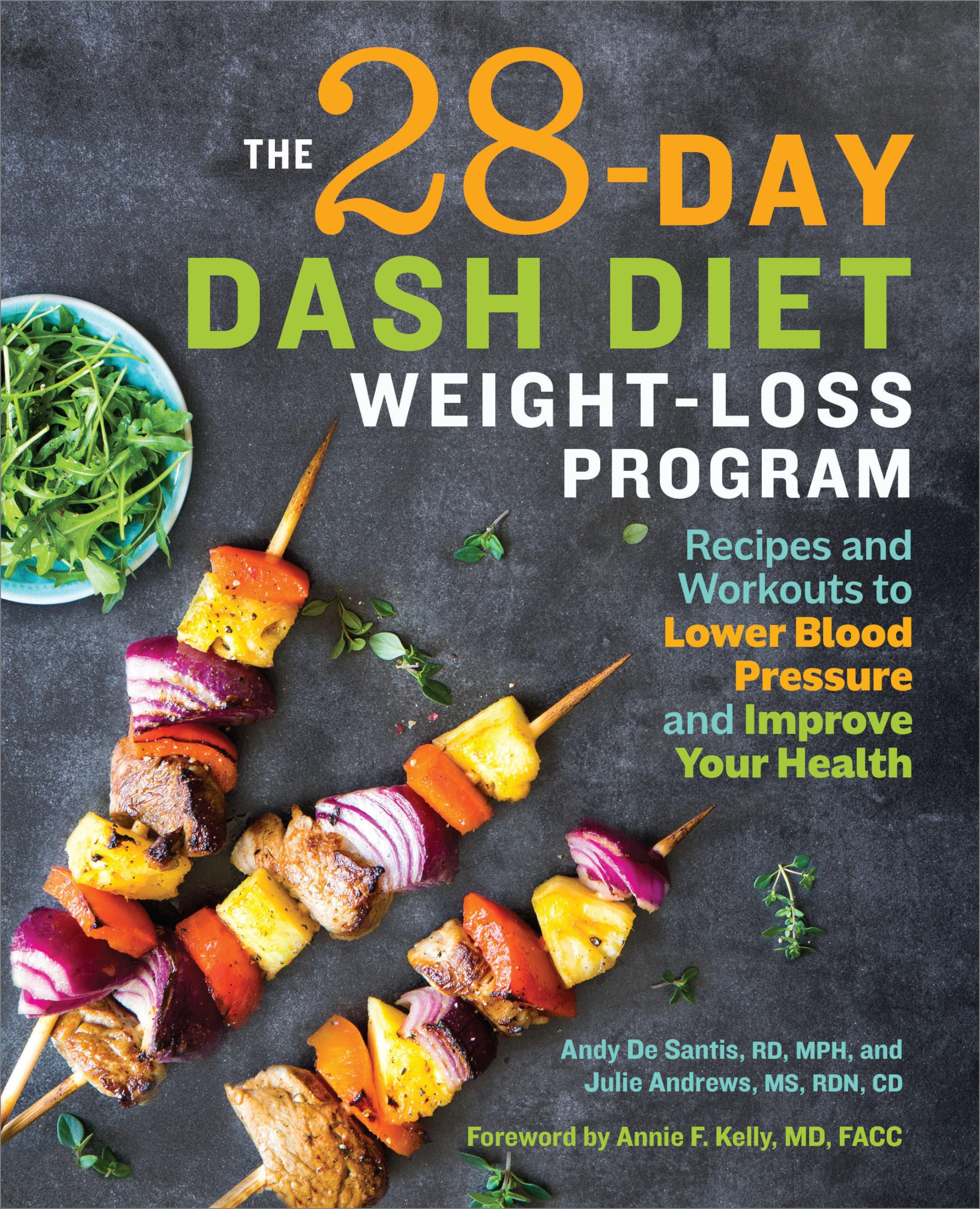 The 28 Day DASH Diet Weight Loss Program: Recipes and Workouts to Lower Blood Pressure and Improve Your Health Medicine