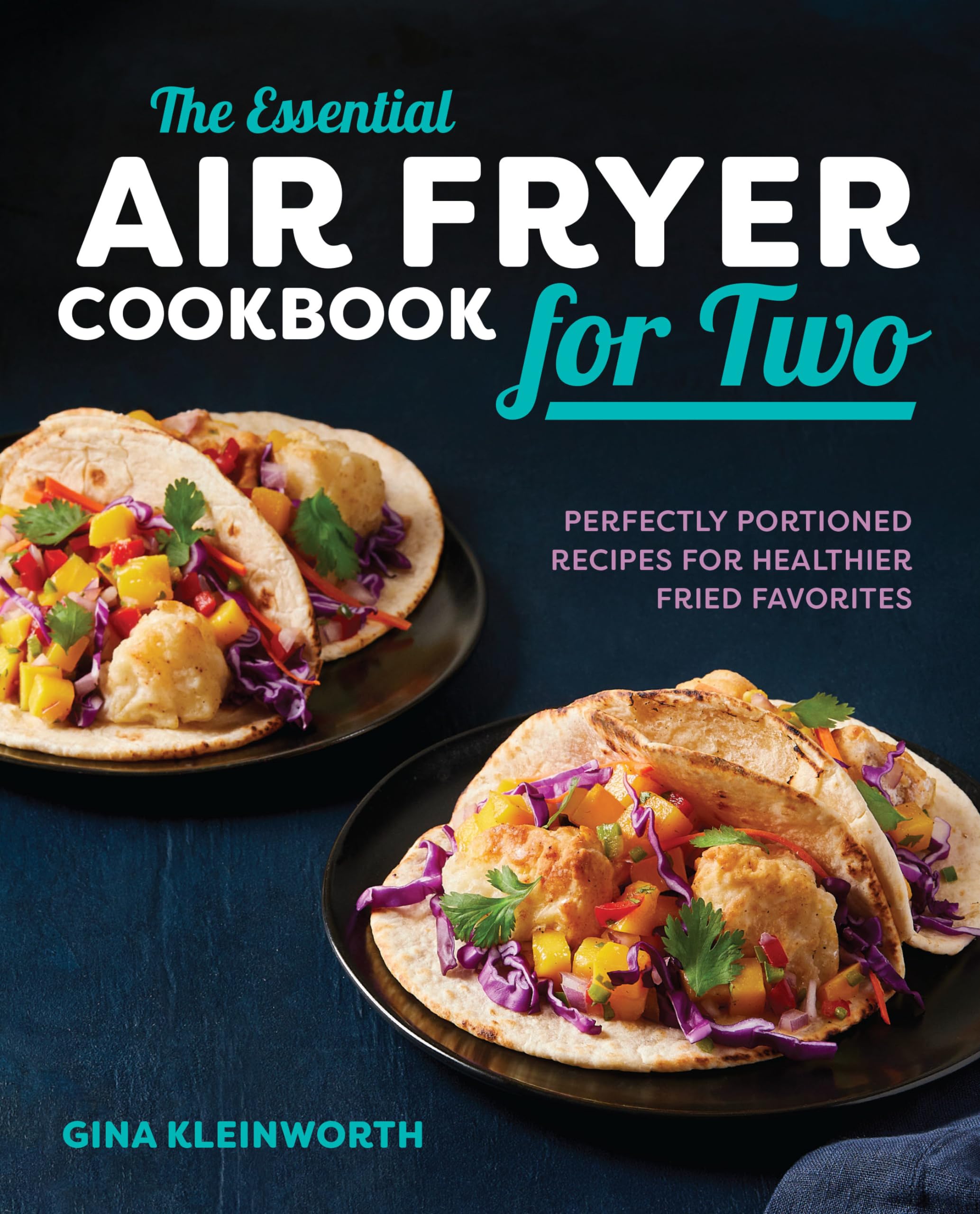 The Essential Air Fryer Cookbook for Two Leisure, Home & Garden