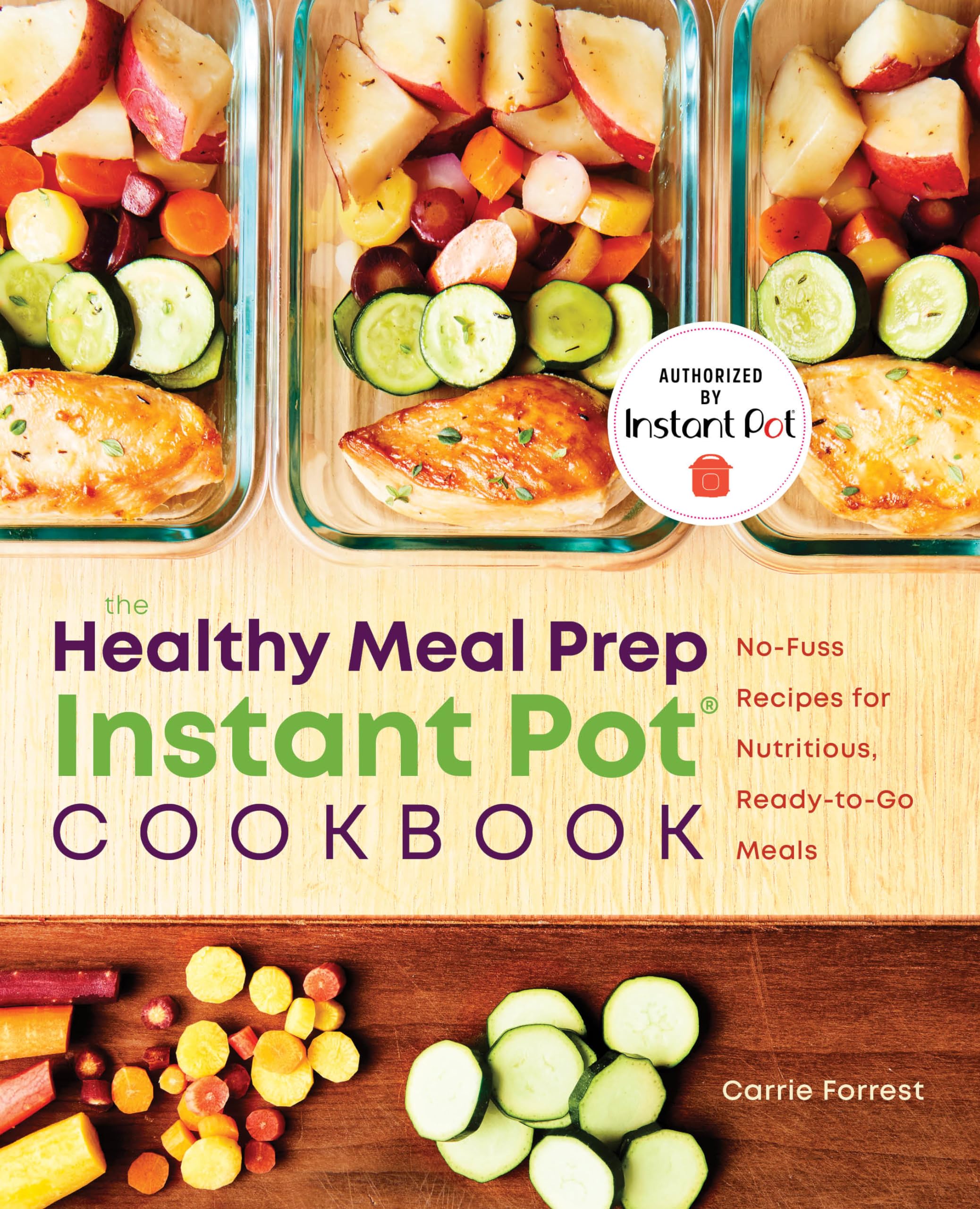 The Healthy Meal Prep Instant Pot® Cookbook Leisure, Home & Garden