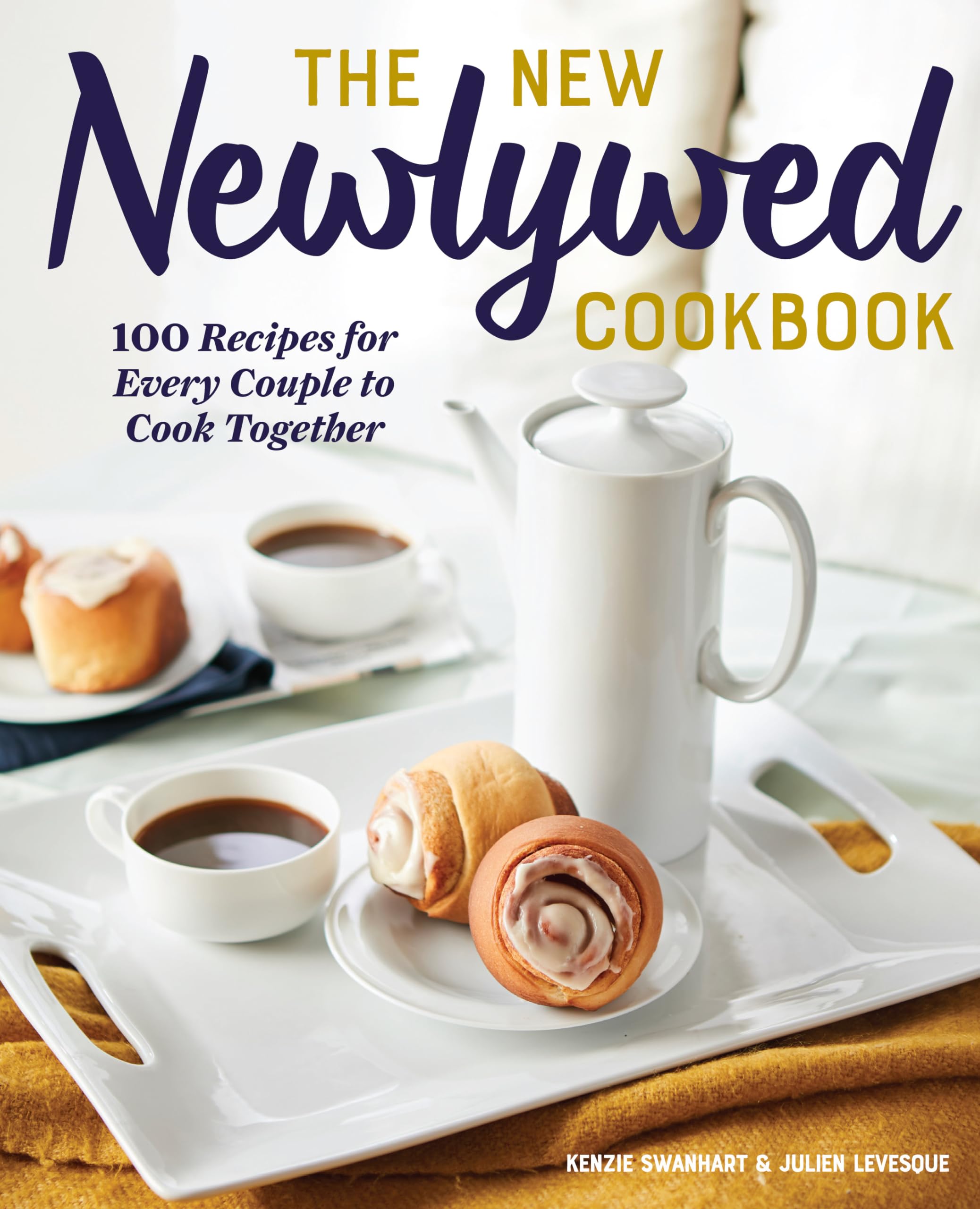 The New Newlywed Cookbook Leisure, Home & Garden