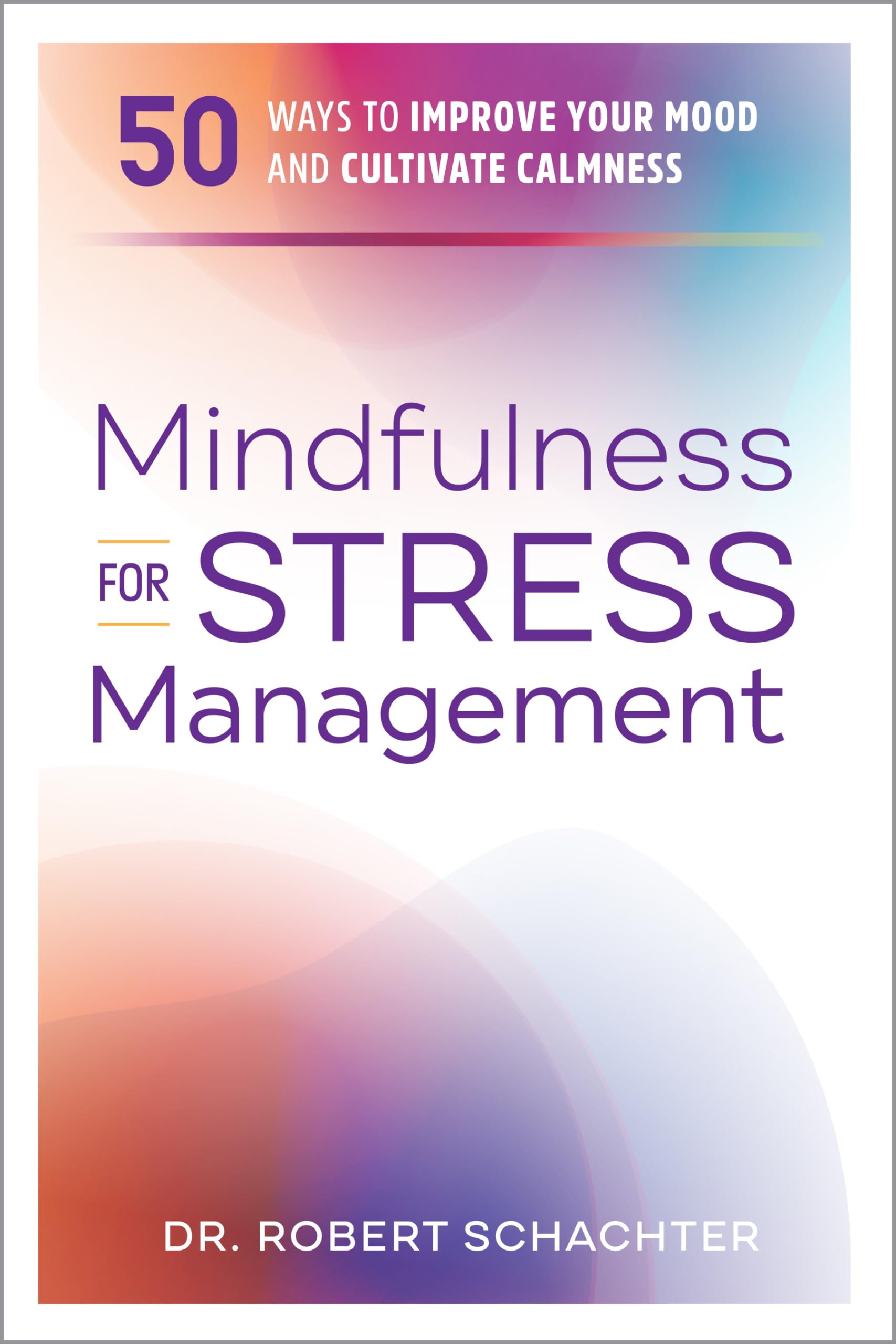 Mindfulness for Stress Management Health, Nutrition & Fitness Books