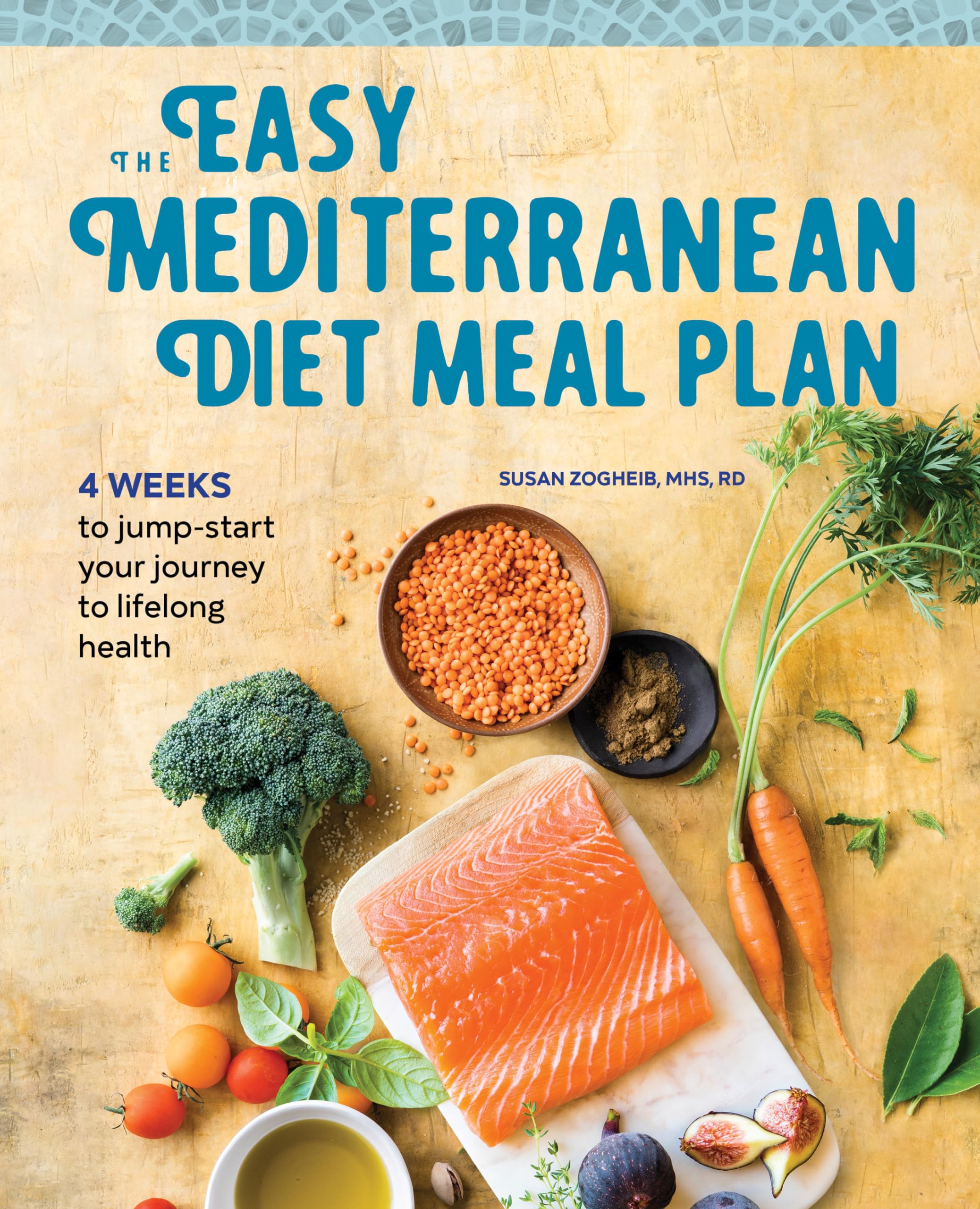 The Easy Mediterranean Diet Meal Plan Leisure, Home & Garden