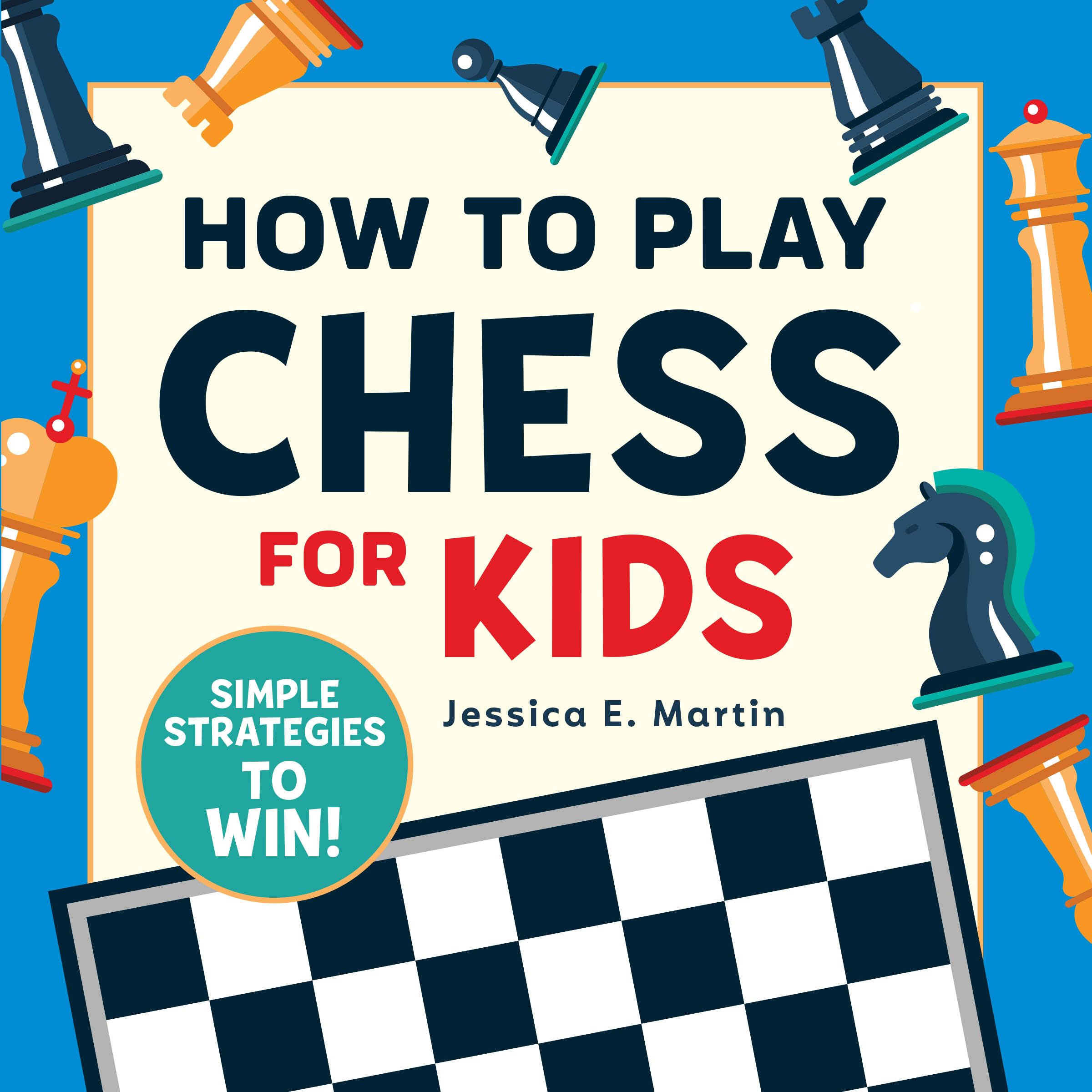How to Play Chess for Kids Leisure & Fun