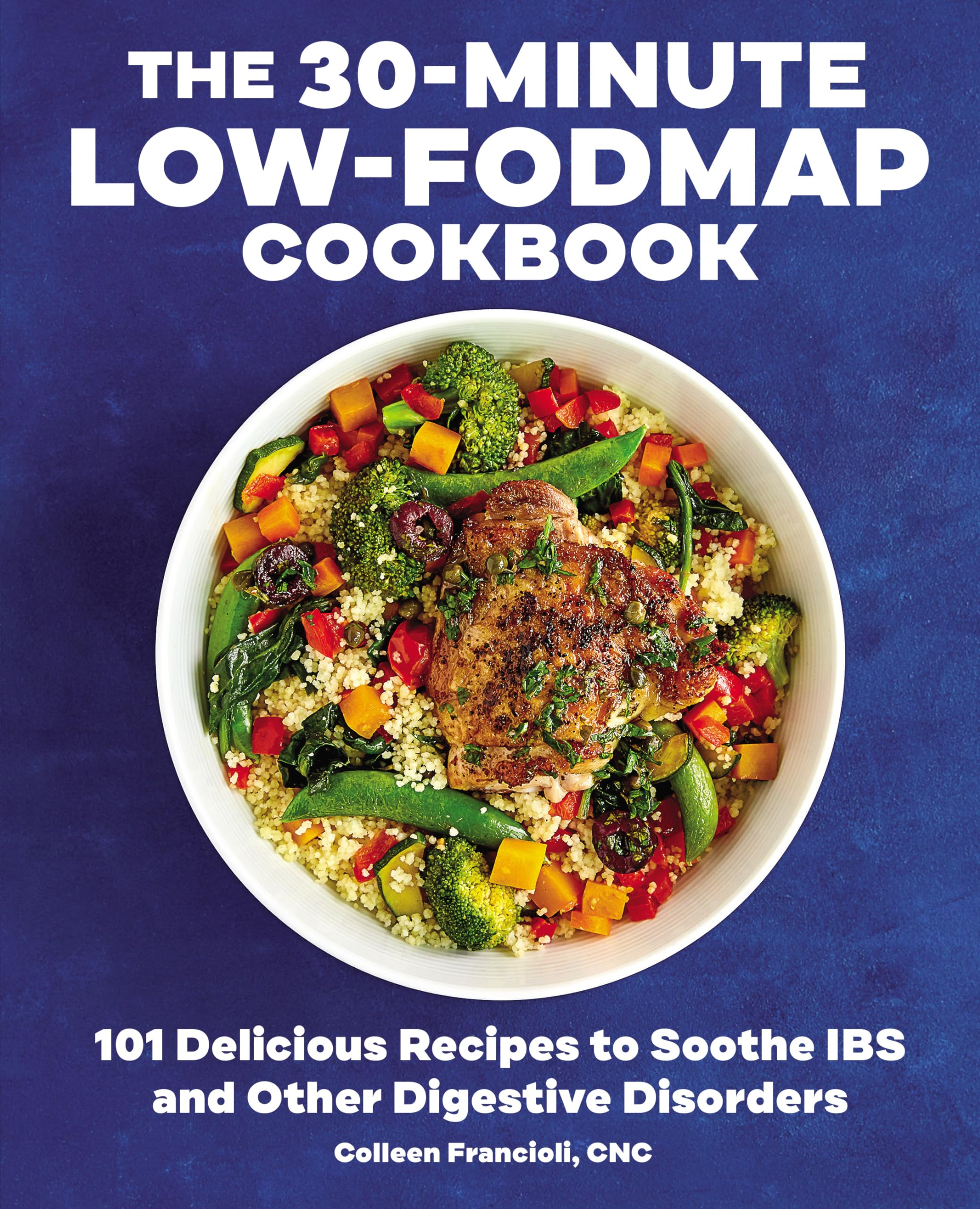 The 30-Minute Low-FODMAP Cookbook Medicine