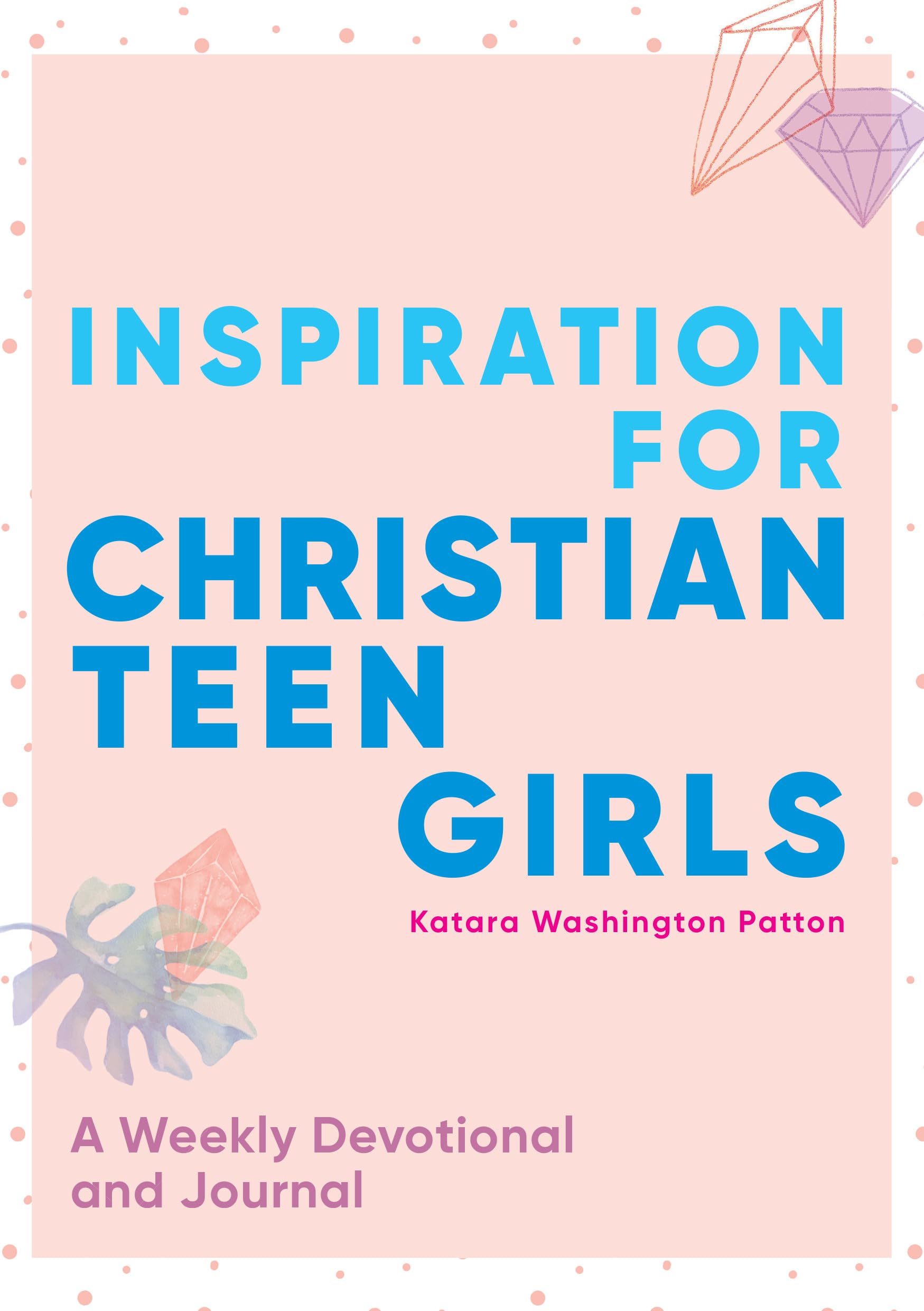 Inspiration for Christian Teen Girls Religion & Esotericism